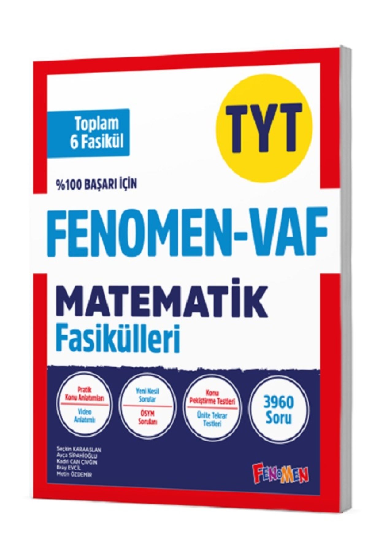 Fenomen Yayıncılık FENOMEN TYT VAF MATEMATIK FASIKÜL SETI (1-2-3-4-5-6. FASIKÜL)