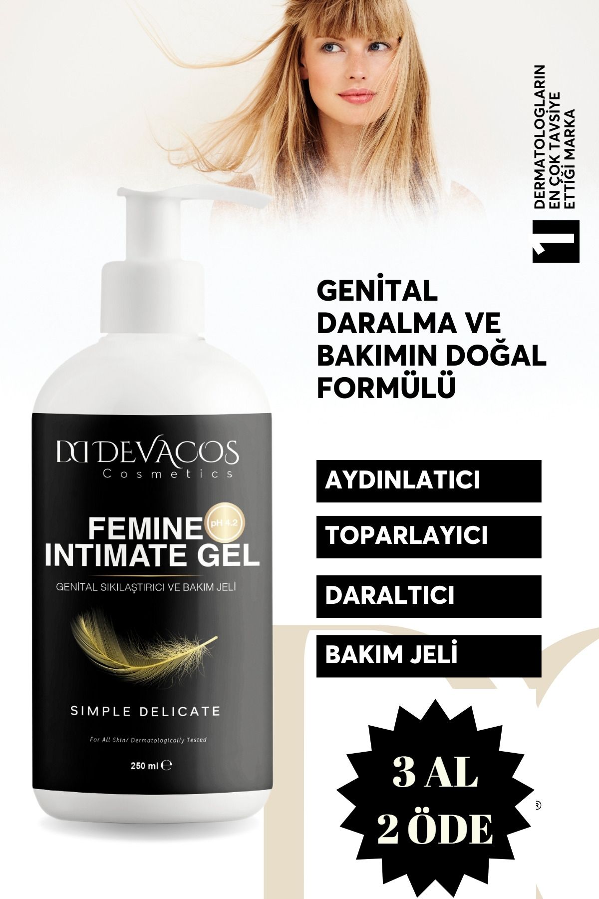 DEVACOS Genital Bölge Daraltıcı Sıkılaştırıcı Beyazlatıcı Mantar Koku Kaşıntı Akıntı Siğil Giderici