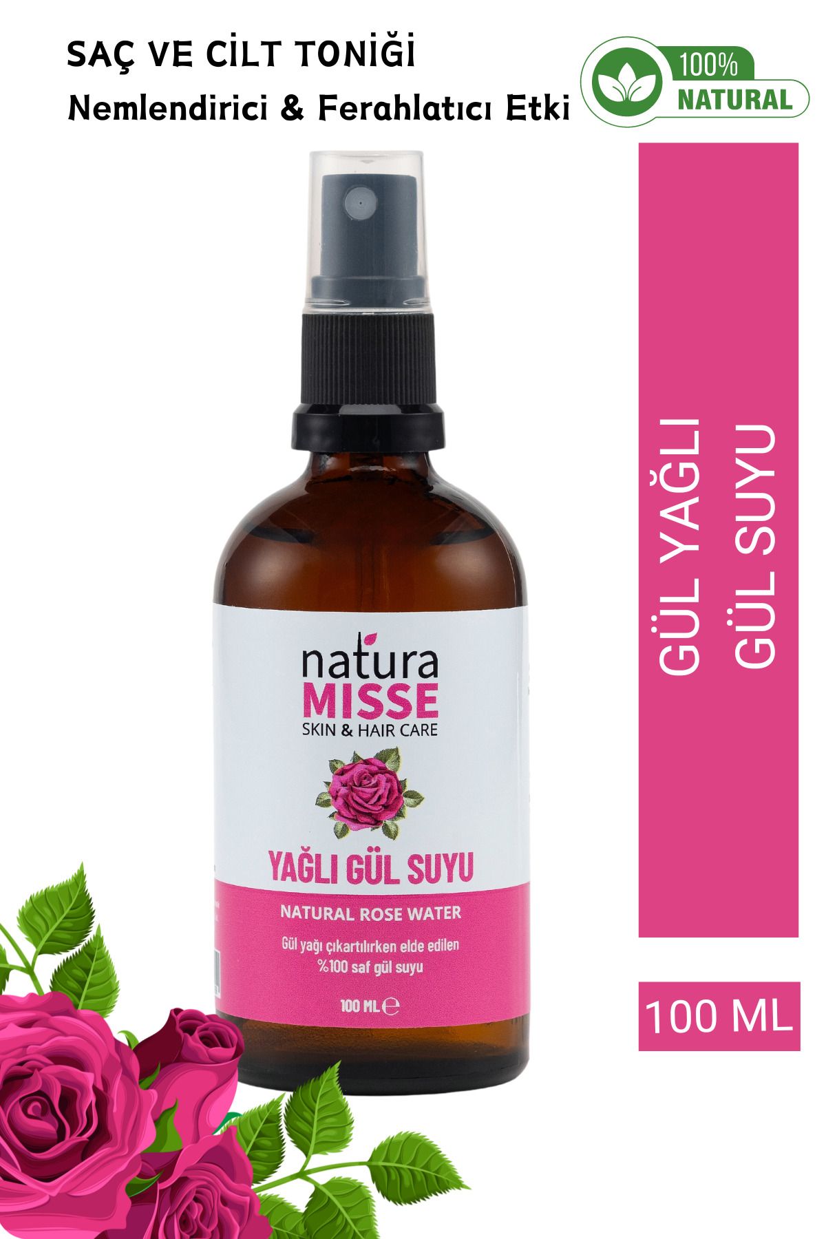 naturamisse Yağlı Gül Suyu 100 ml Gül Mayası Tam Yağlı Aydınlatıcı Arındırıcı Gözenek Sıkılaştırıcı Tonik