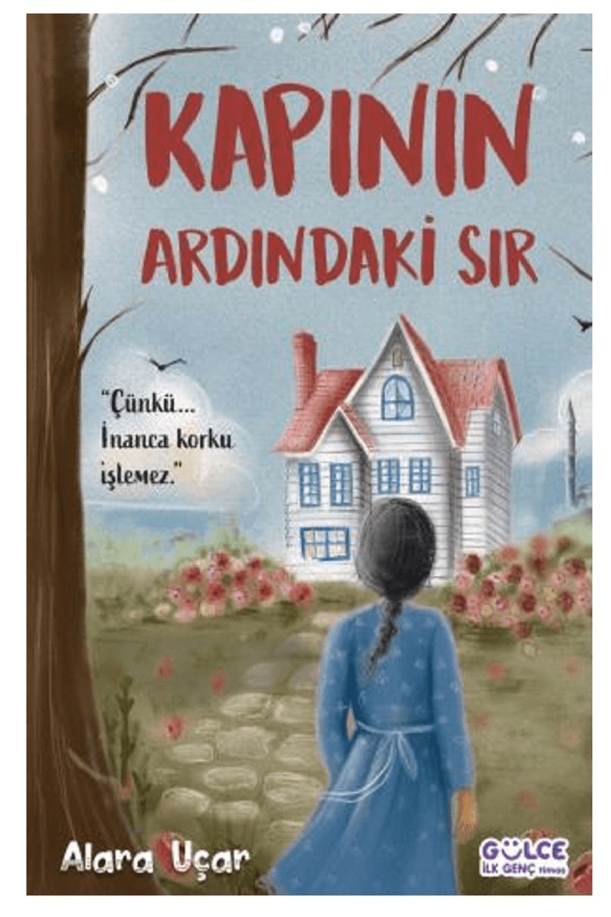 Genç Timaş Kapının Ardındaki Sır / Alara Uçar / Genç Timaş / 9786256360181