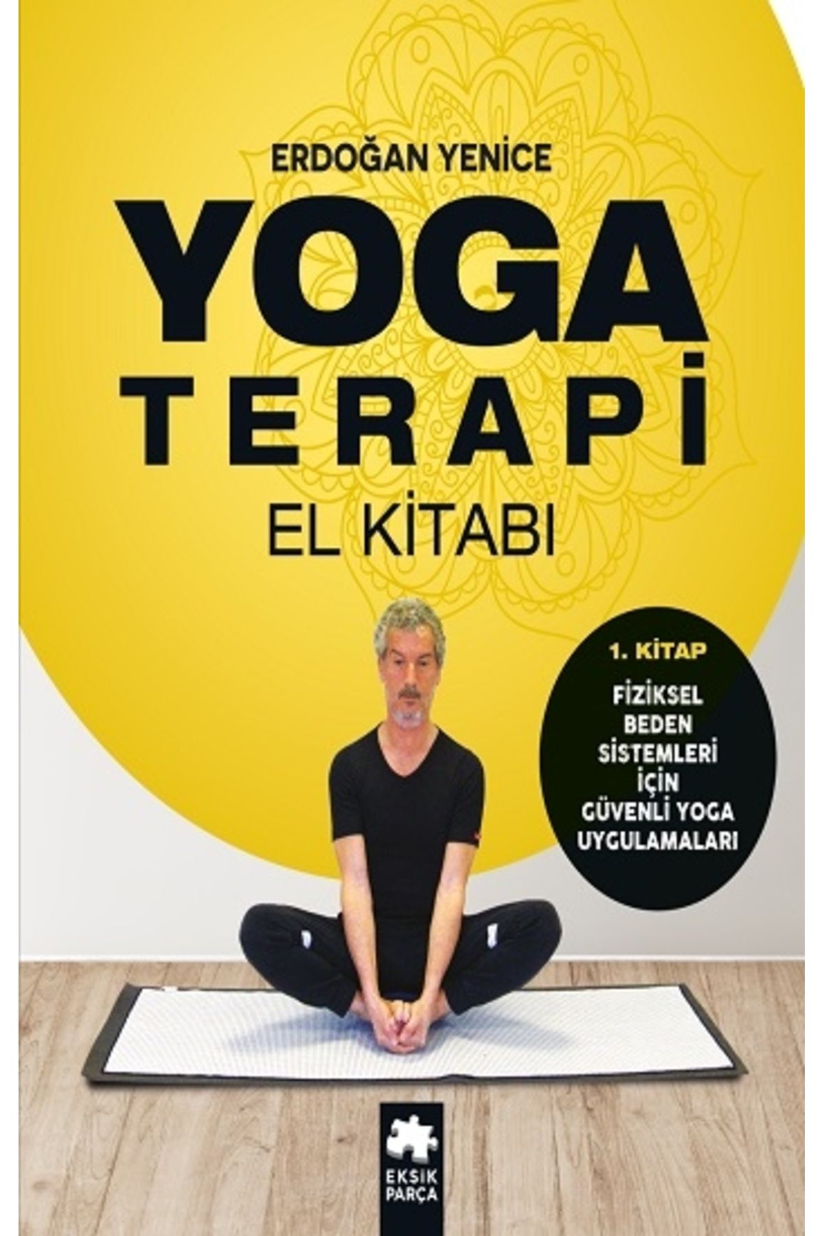 Yoga Terapi El Kitabı