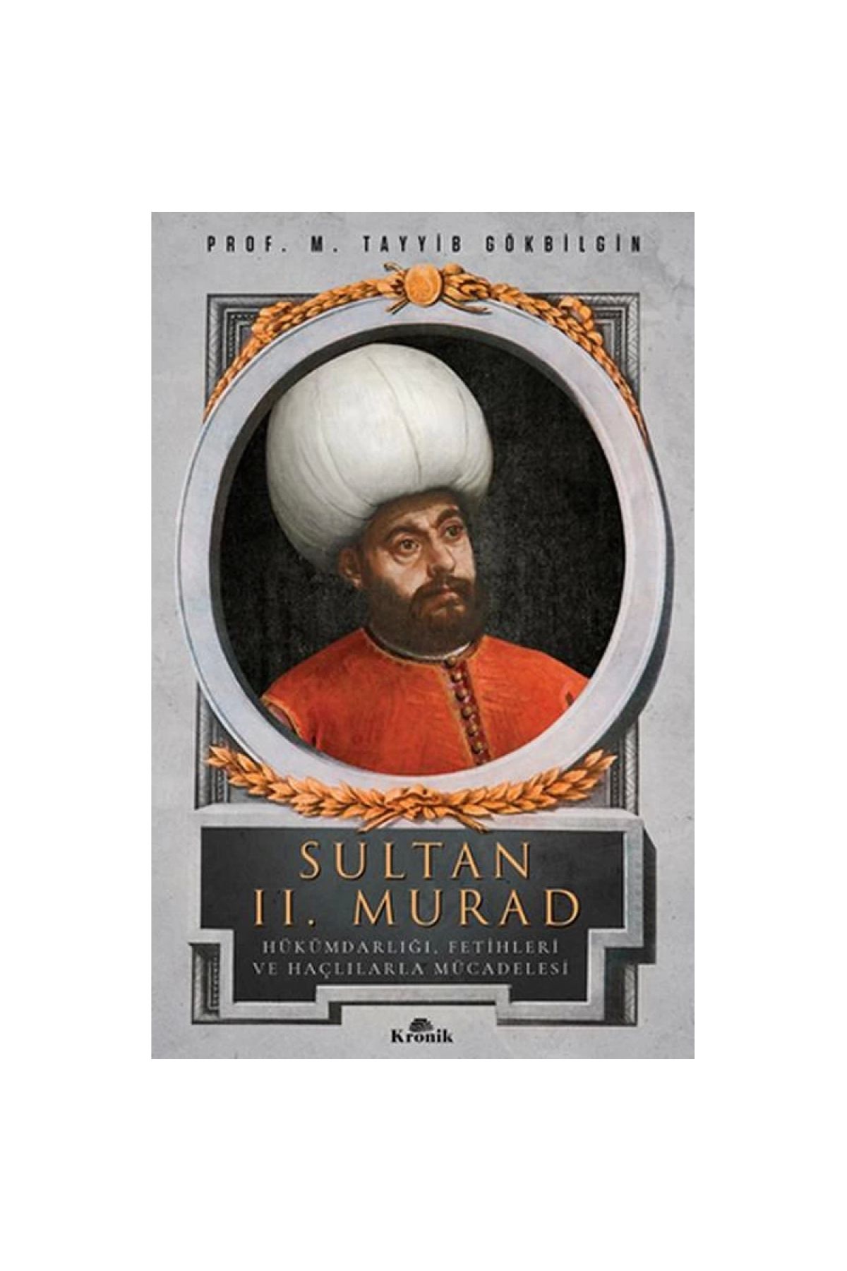 Kronik Kitap Sultan Iı. Murad
