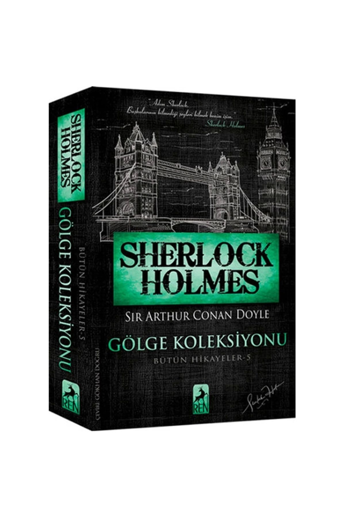 Ren Kitap Sherlock Holmes - Gölge Koleksiyonu - Bütün Hikayeler 5 - Sir Arthur Conan Doyle