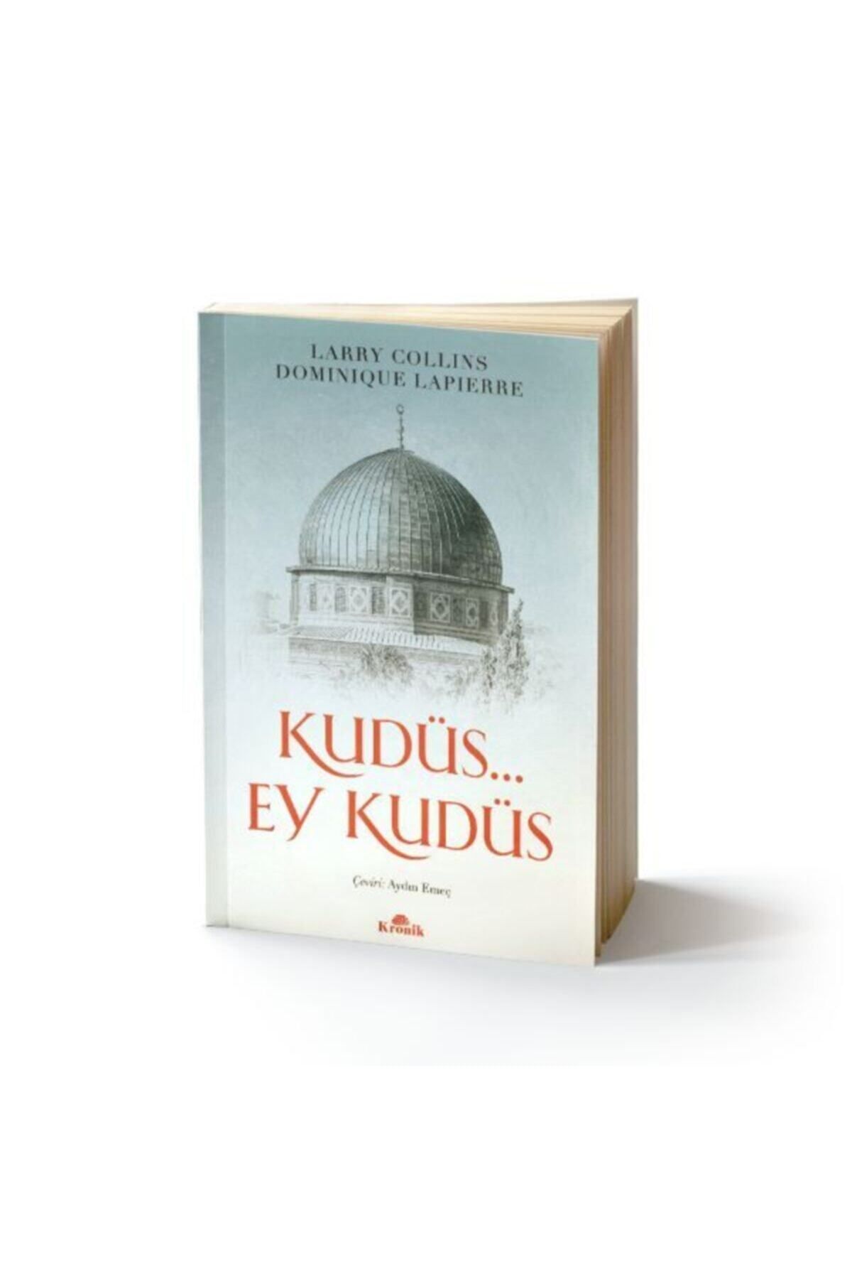 Kronik Kitap Kudüs... Ey Kudüs