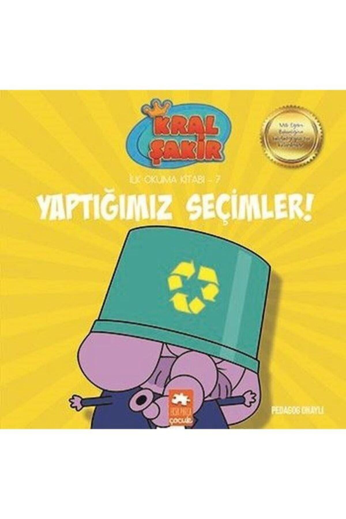 Kral Şakir İlk Okuma 7 Yaptığımız Seçimler