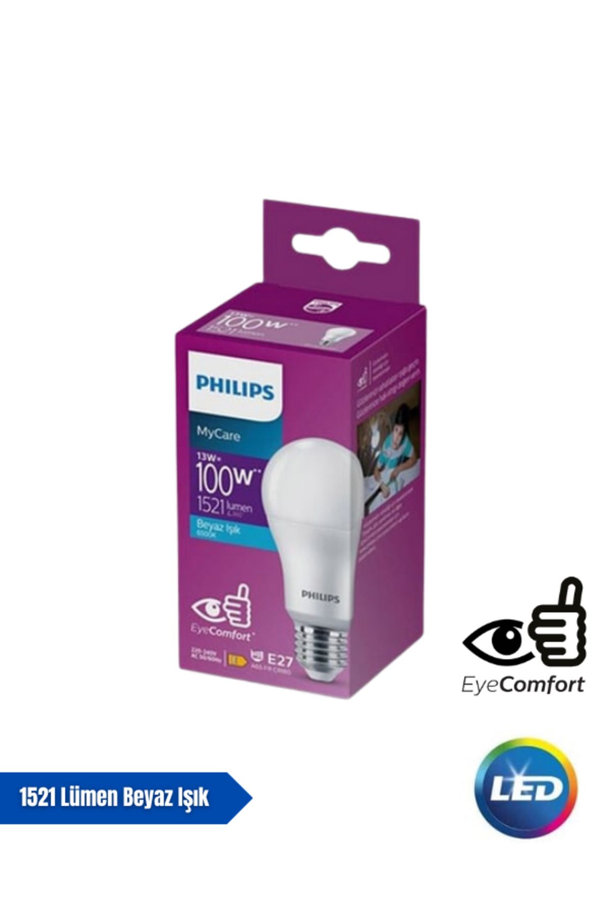Philips Mycare LED Lamba 13W - 100W 6500K Beyaz Işık  1521 Lümen Yüksek Işık