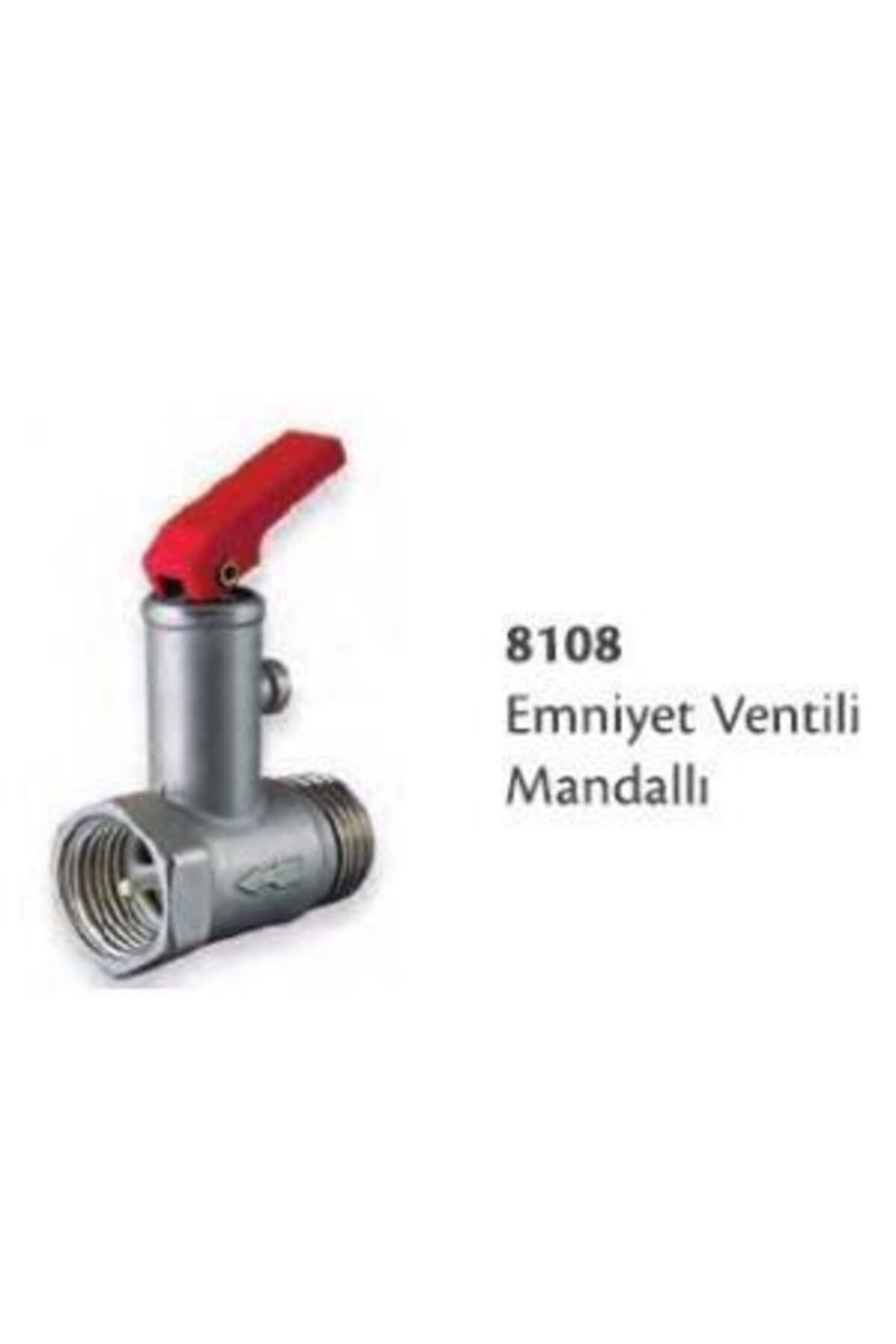 Emniyet Ventili Mandallı