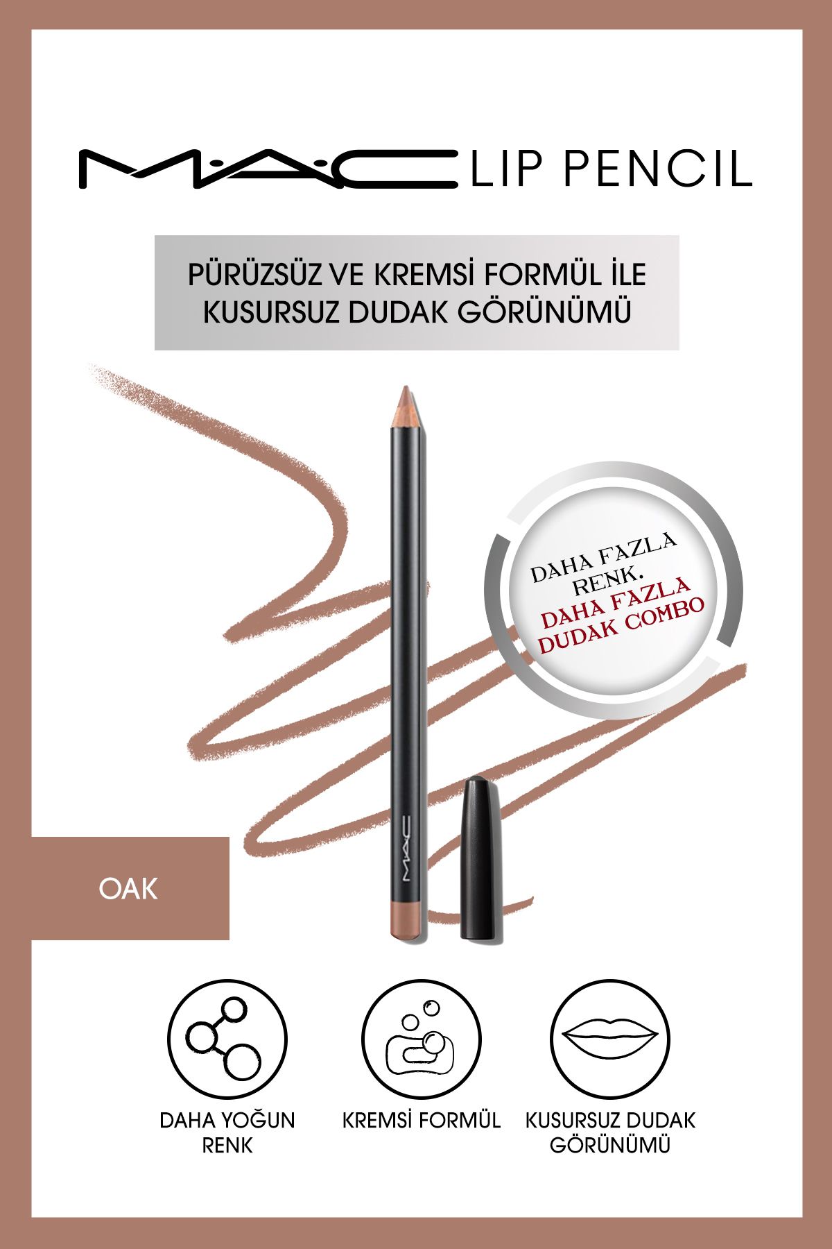 Mac Kremsi Kalıcı Dudak Kalemi - Lip Pencil Oak Oak 1.45 G