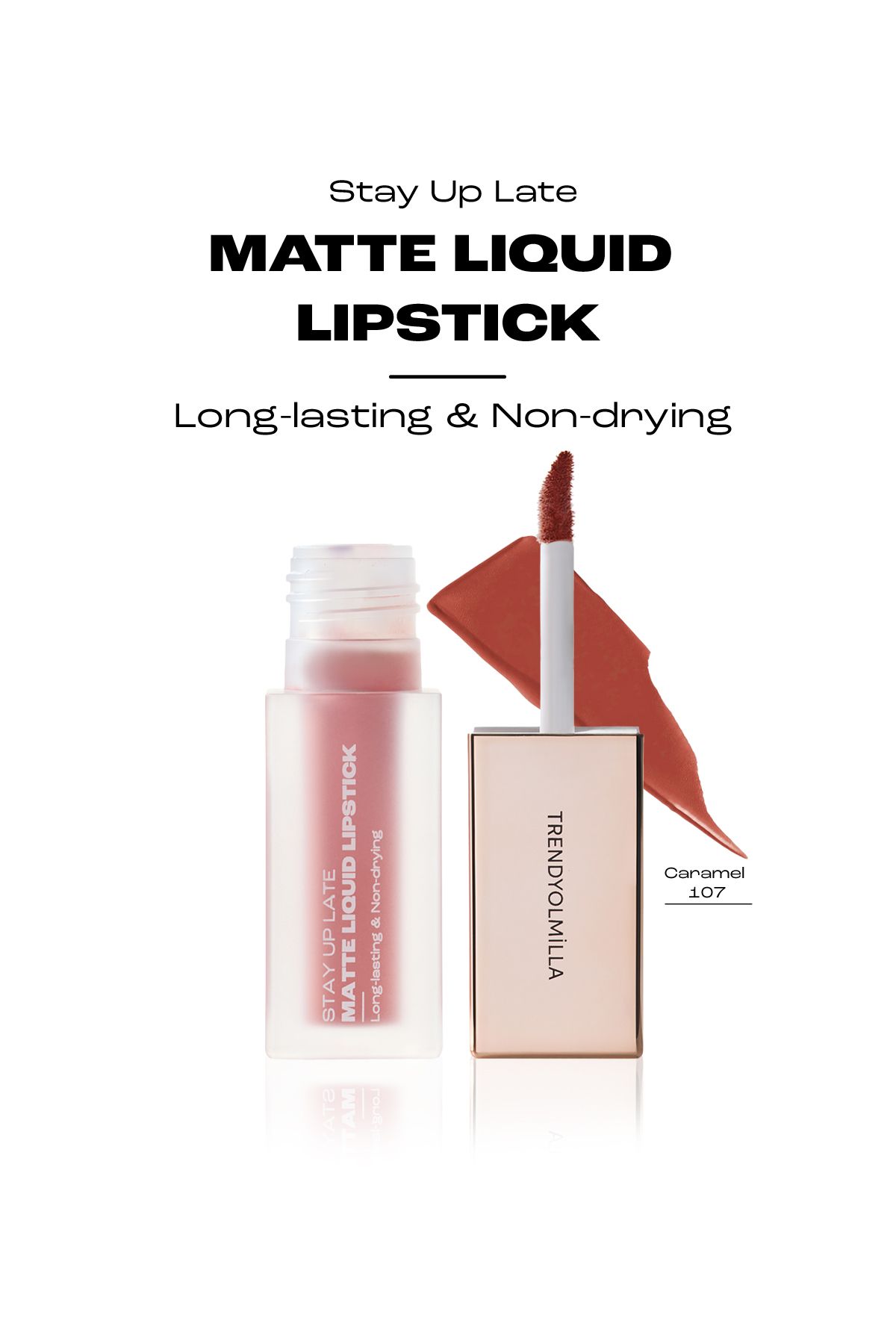 Trendyolmilla Beauty 8  Saat Kalıcı Dudakları Kurutmayan Likit Mat Ruj Caramel-107 TKZAW25RJ00000