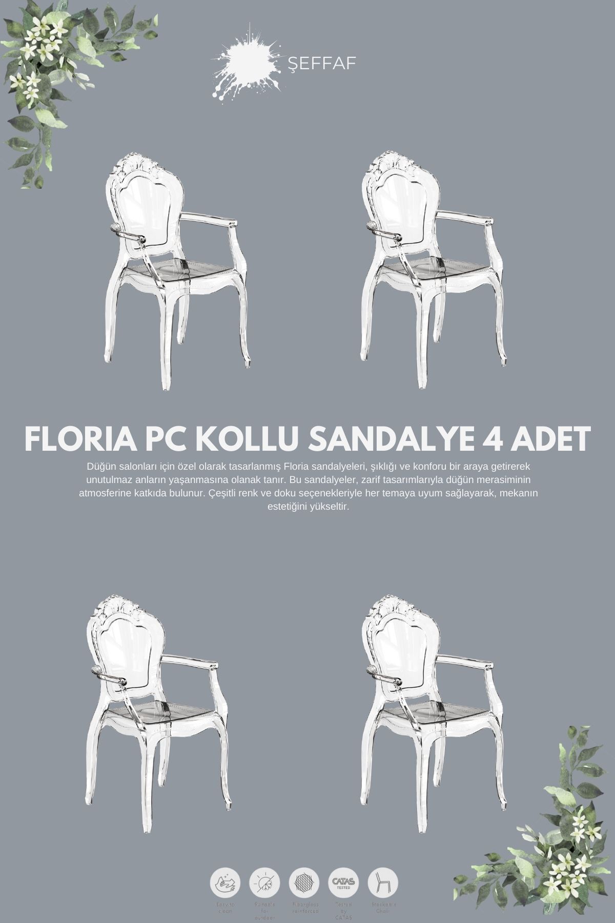 Daim Plastik FLORİA  KOLLU POLİKARBON DÜĞÜN SANDALYESİ 4 ADET SET
