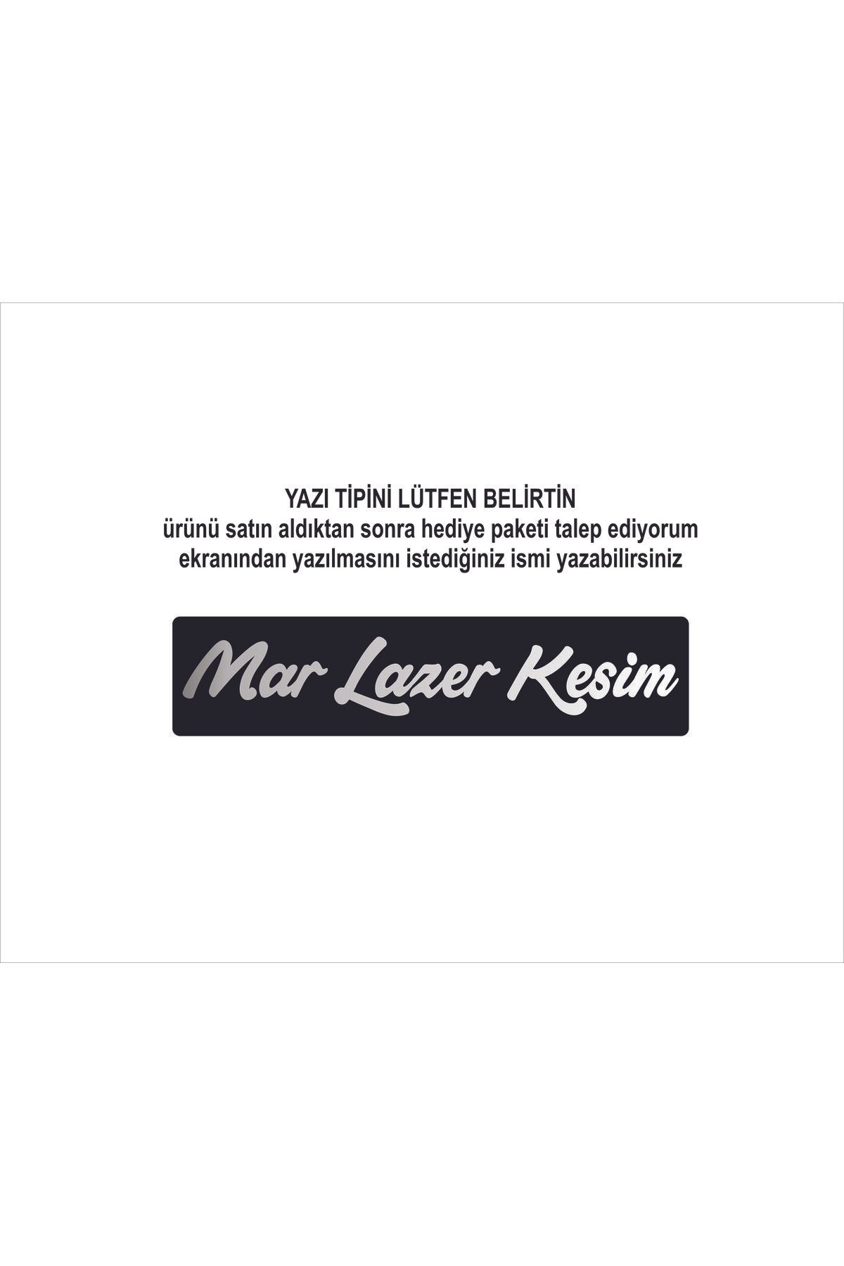 MAR LAZER KESİM İsminize Özel Pleksi Dekor Plaka