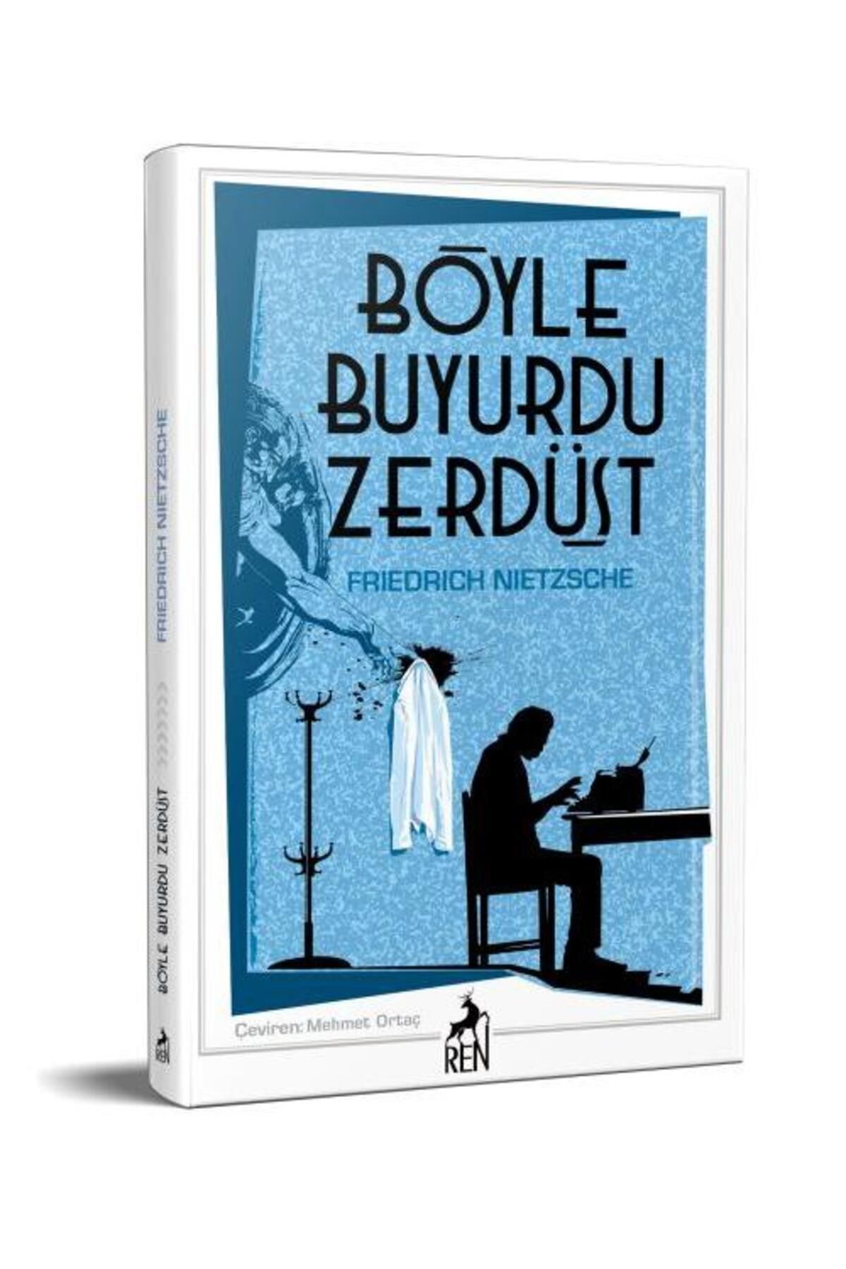 Ren Kitap Böyle Buyurdu Zerdüşt / / Friedrich Nietzsche