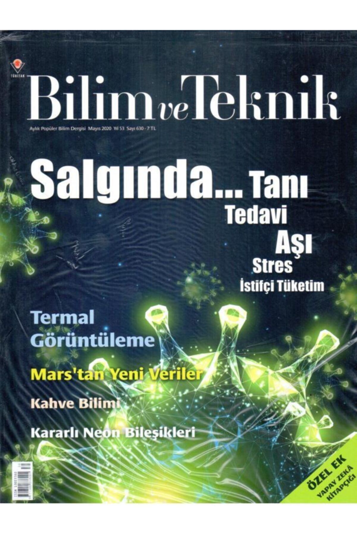 Tübitak Yayınları Bilim Ve Teknik Dergisi Sayı: 630 Mayıs 2020