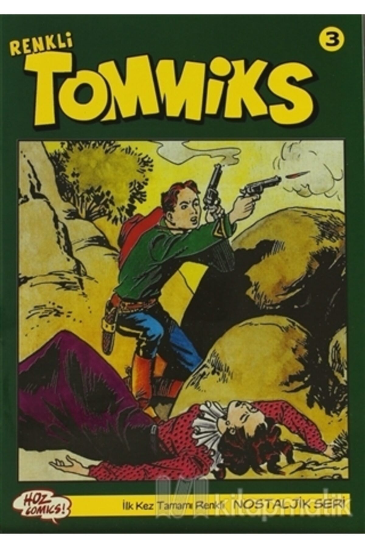 Hoz Yayınları Tommiks (renkli) Nostaljik Seri Sayı: 3