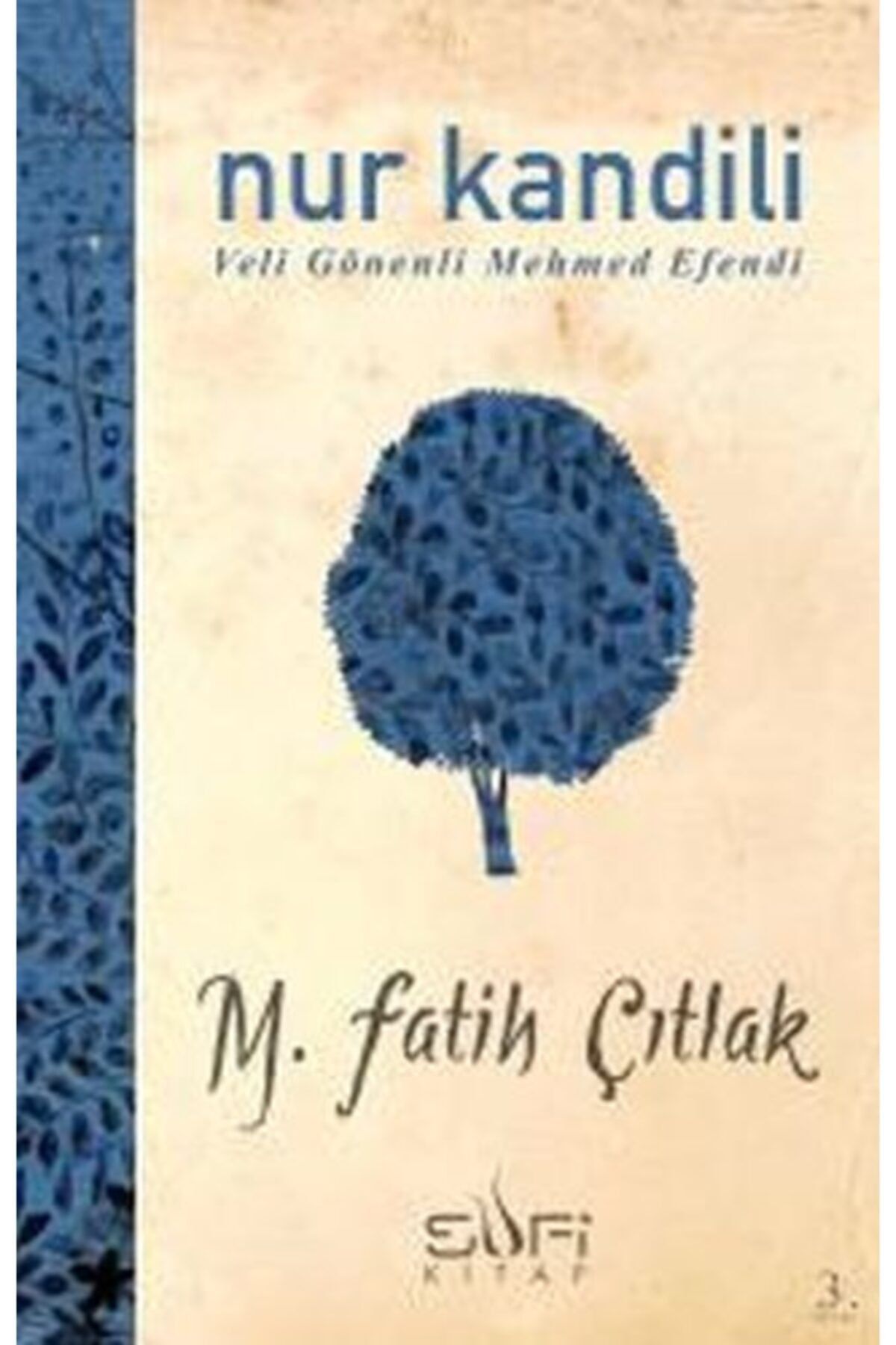 Timaş Yayınları Nur Kandili - Veli Gönenli Mehmed Efendi M. Fatih Çıtlak