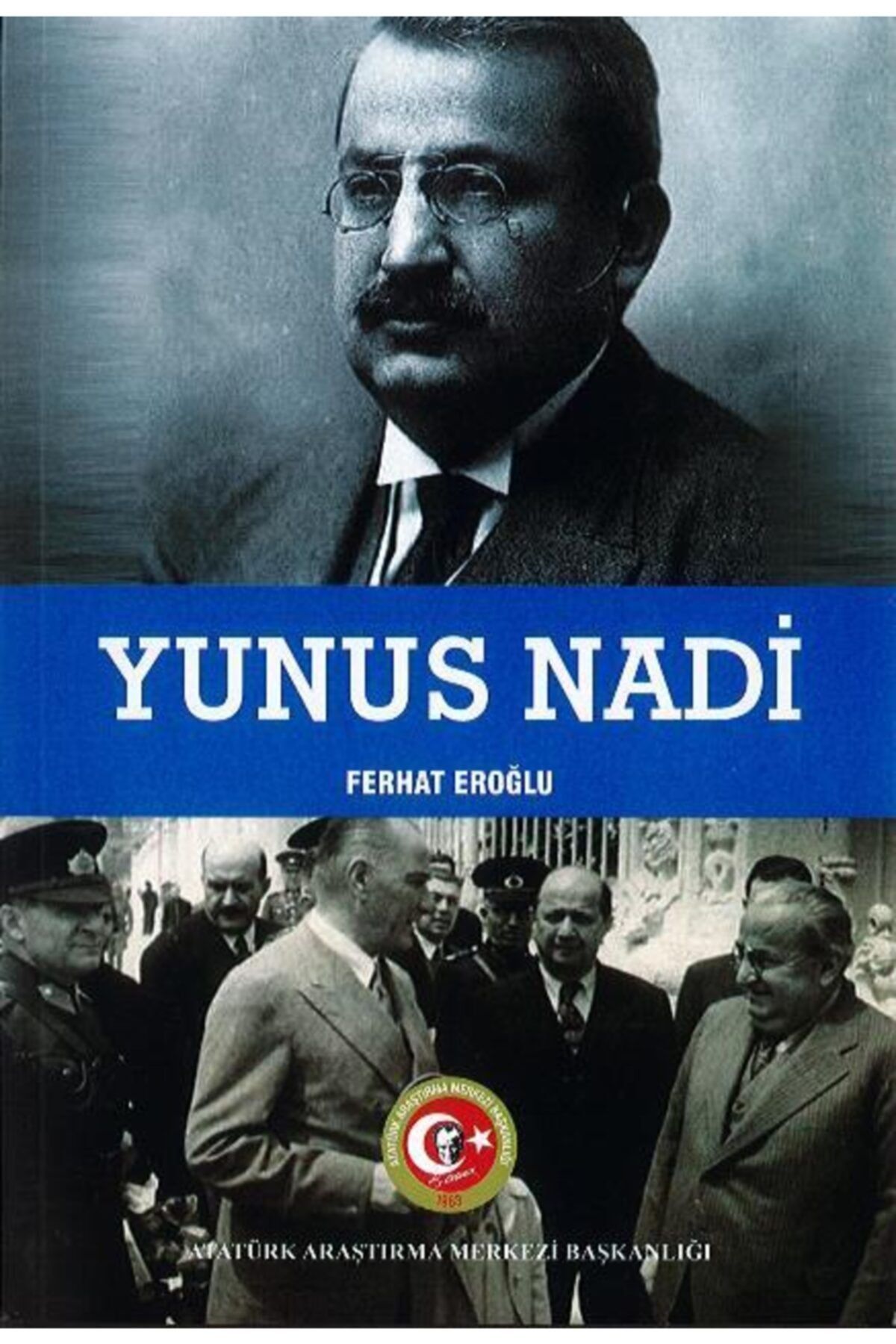 Atatürk Araştırma Merkezi Yunus Nadi