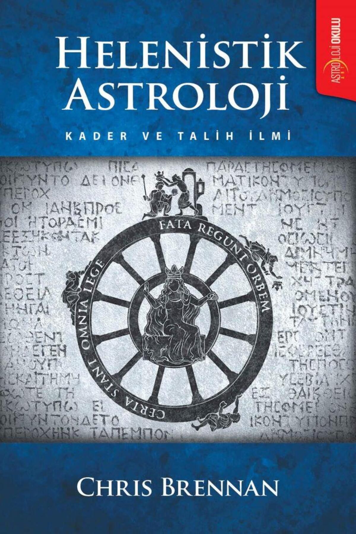 Astroloji Okulu Yayınları HELENİSTİK ASTROLOJİ
