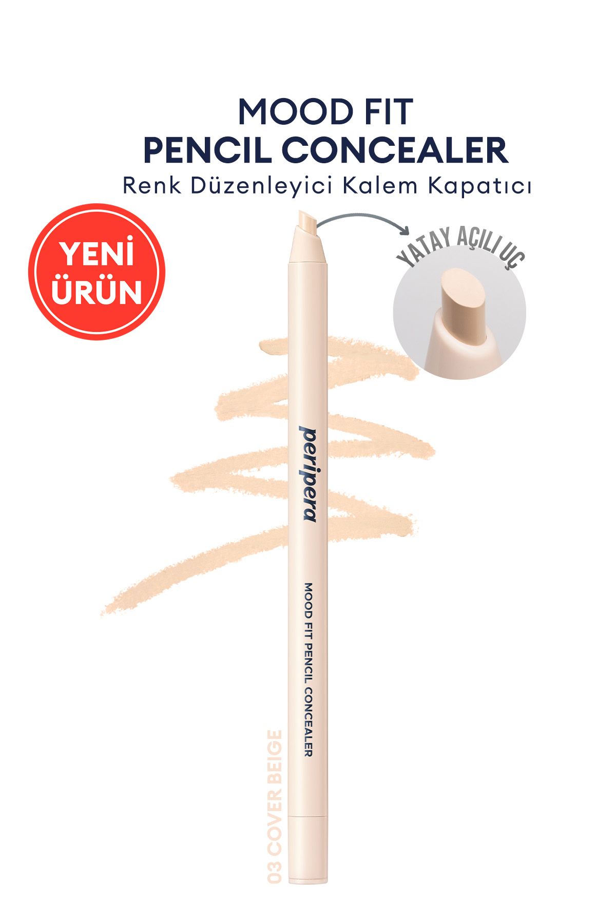 PERIPERA Renk Düzenleyici Kalem Kapatıcı Bej Renk PERIPERA Mood Fit Pencil Concealer 003 Cover Beige