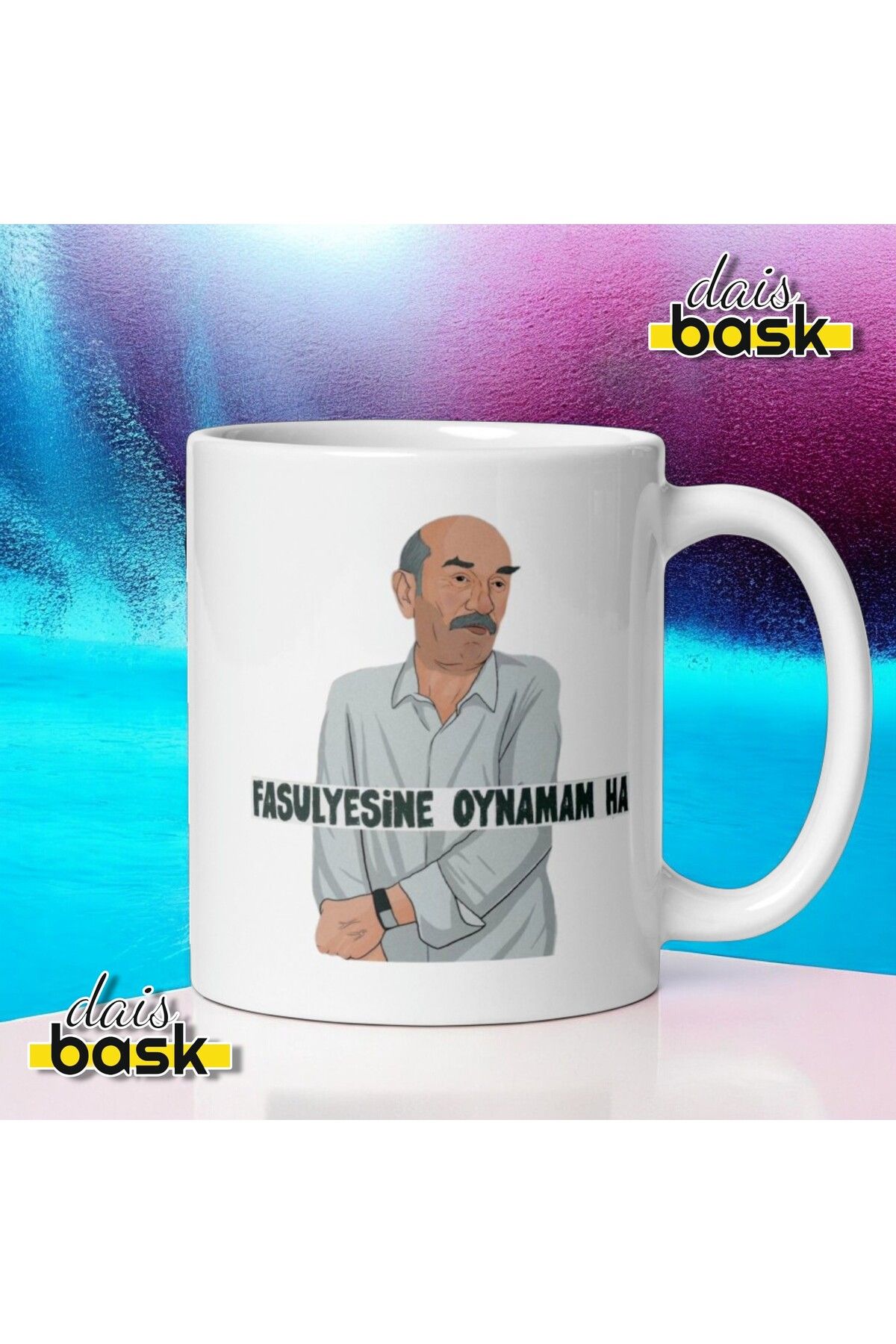 DaisBask Fasulyesine Oynamam Ha Çizim Kupa Bardak