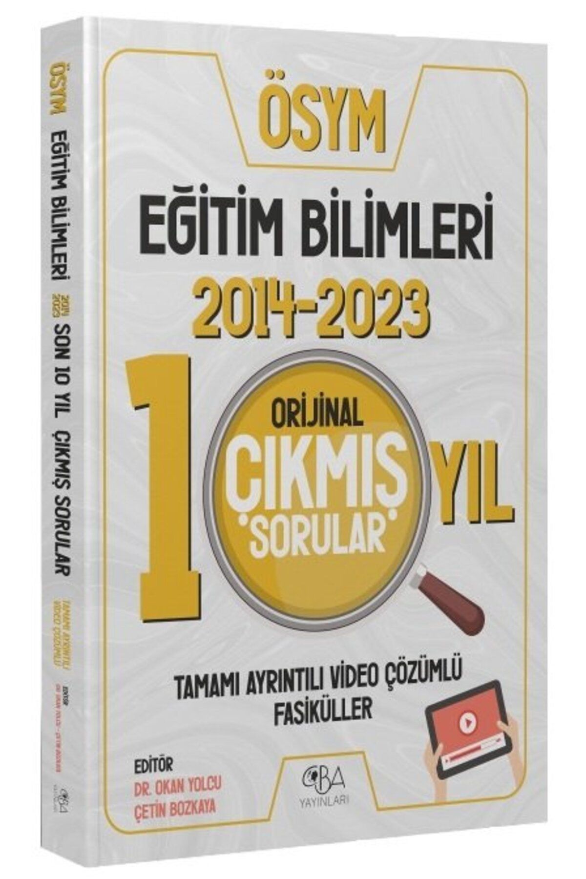 Genel Markalar Cba Yayınları Kpss Eğitim Bilimleri Orijinal Son 10 Yıl Çıkmış Sorular 2014-2023 Video Çözümlü Cba Y