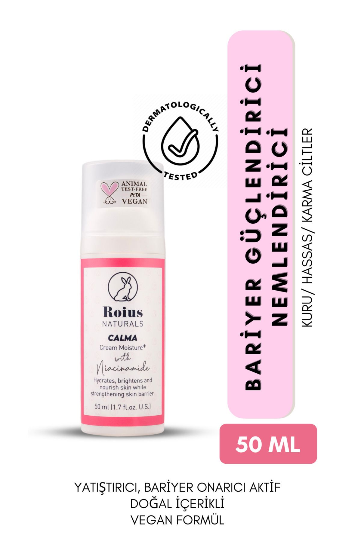 Roius Naturals Calma Cream Moisture+ Niasinamidli Cilt Bariyeri Güçlendirici Nemlendirici