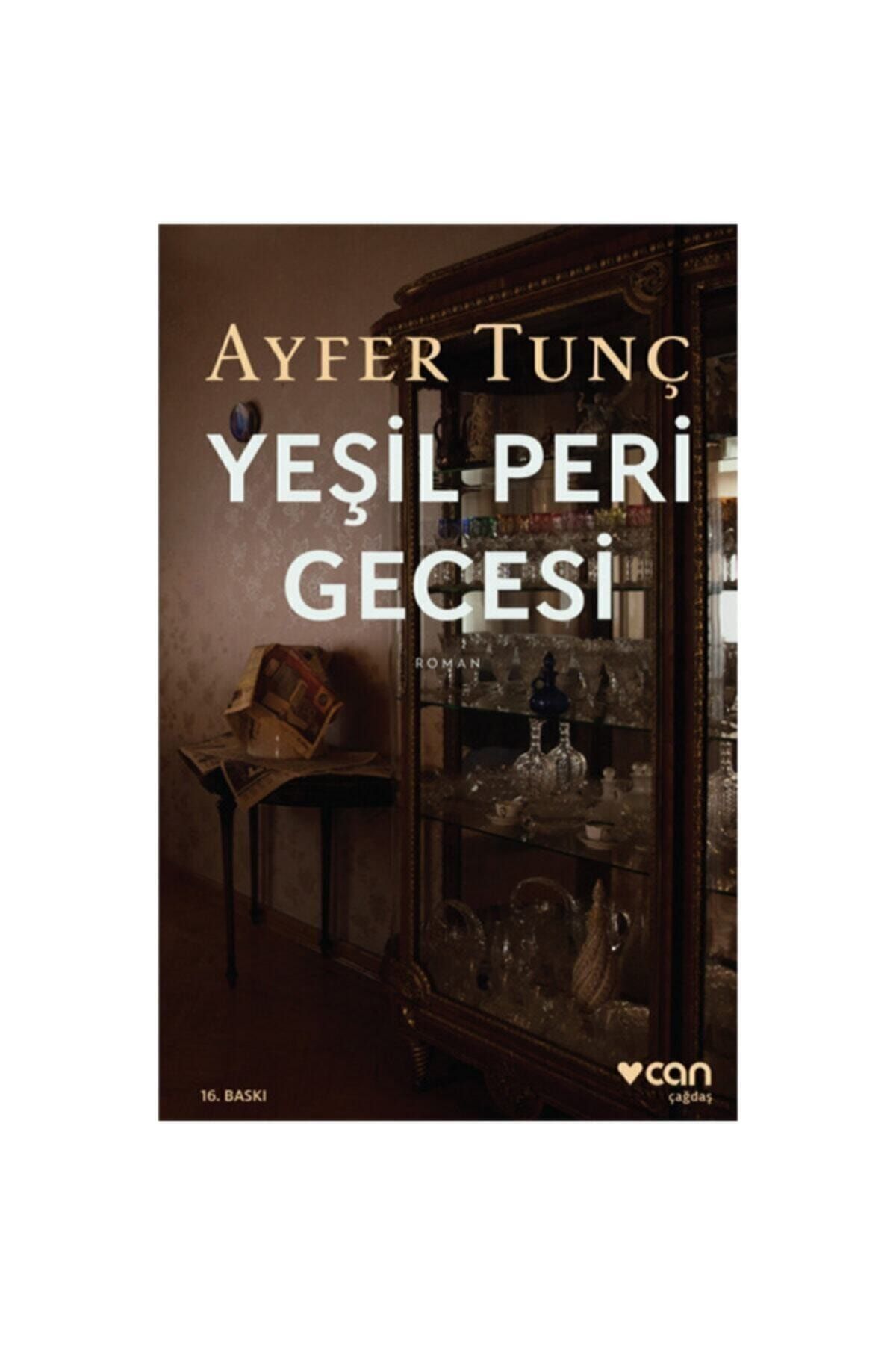 Can Yayınları Yeşil Peri Gecesi (Yeni Kapak) - Ayfer Tunç