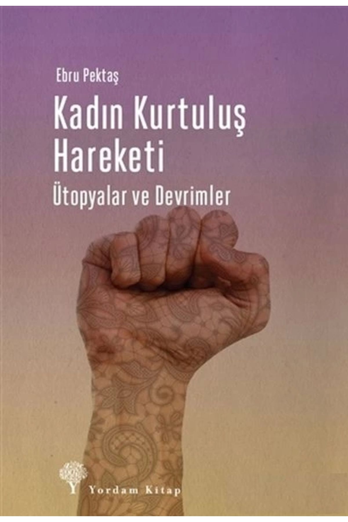 Yordam Kitap Kadın Kurtuluş Hareketi