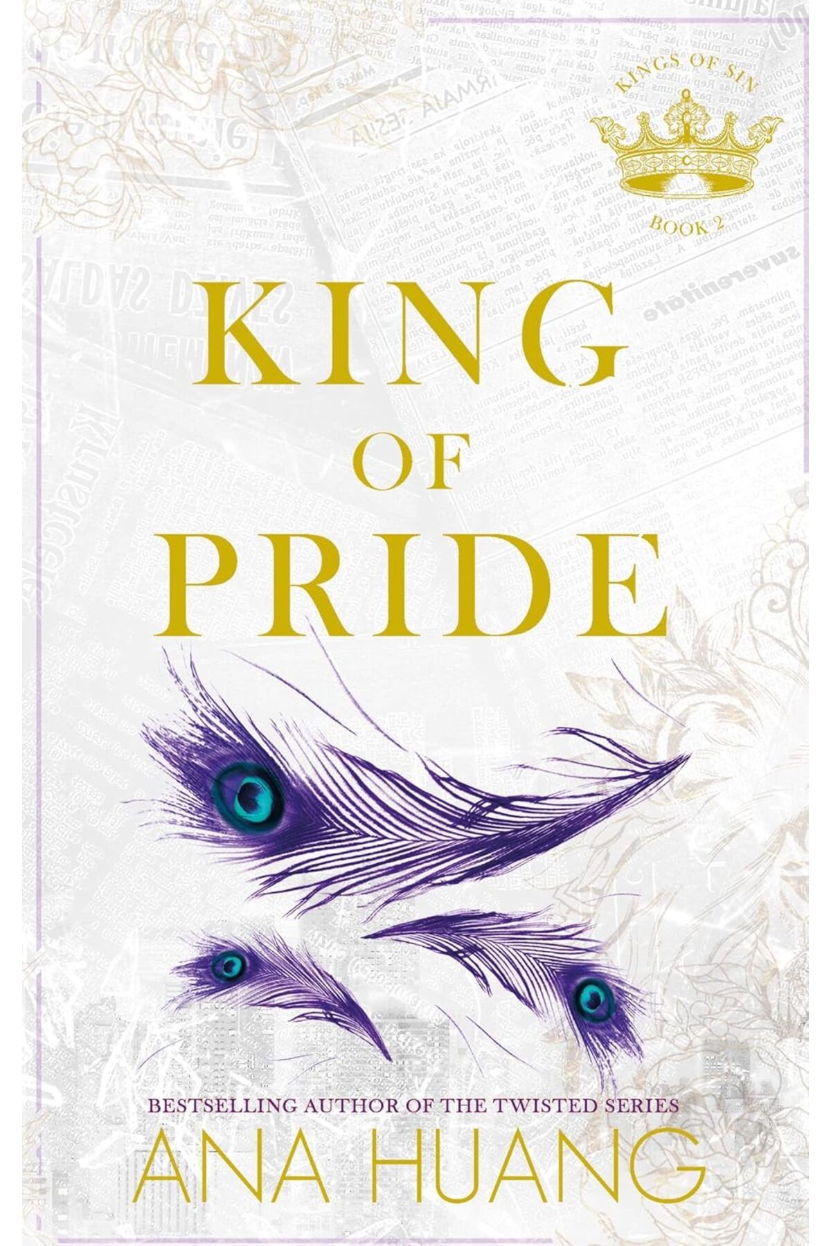 Piatkus King Of Pride (KİNGS OF SİN, 2)