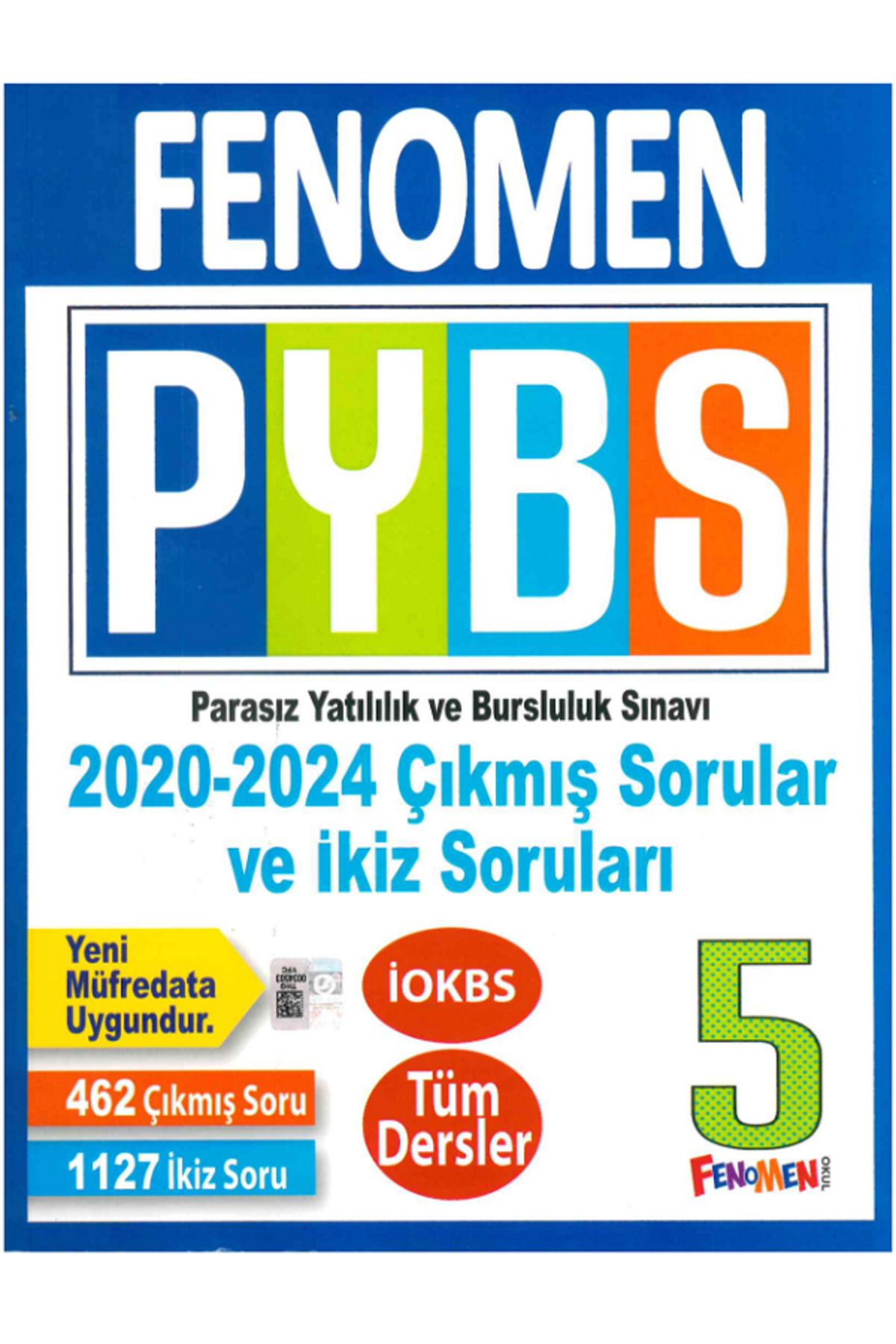 Efsane Yayınları 5.Sınıf Fenomen PYBS Bursluluk Sınavı Tüm Dersler Soru / 2020-2024 Çıkmış Sorular ve İkiz Sorular