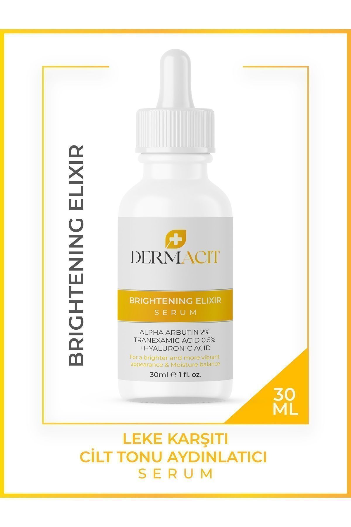 DERMACIT Cilt Tonu Eşitleyici, Aydınlatıcı, Leke Karşıtı %2 Alpha Arbutin İçeren Cilt Bakım Serumu