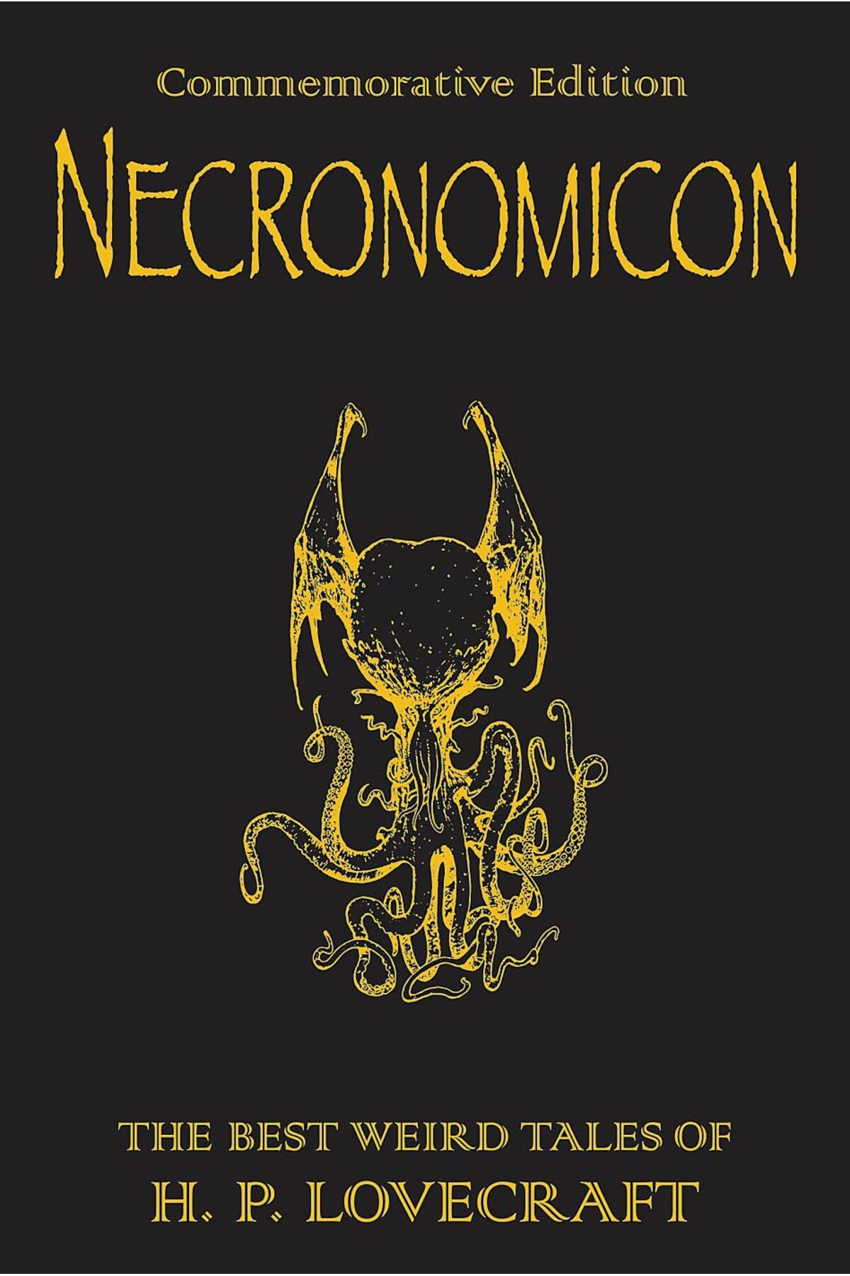 Kolektif Kitap Necronomicon: The Best Weird Tales Of H.p. Lovecraft (HARDCOVER)