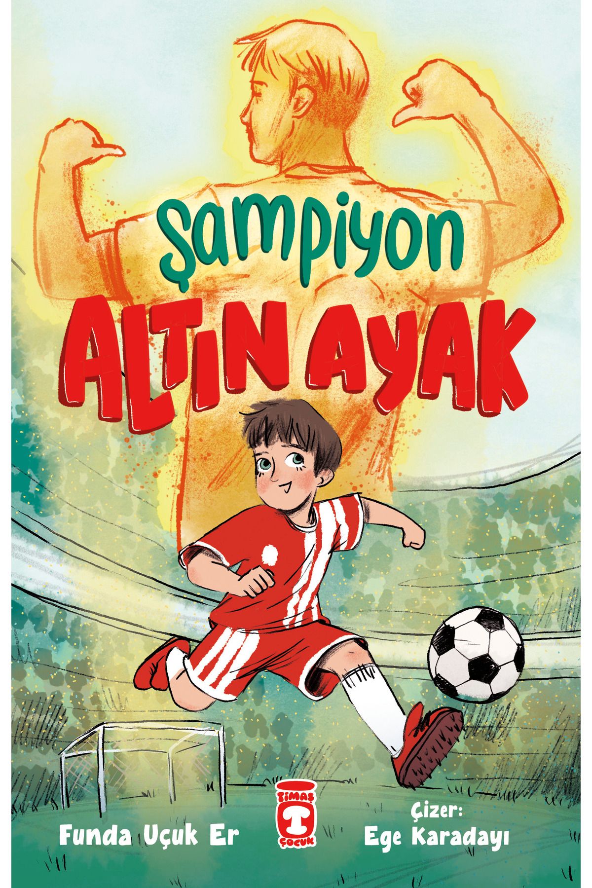 Timaş Çocuk Şampiyon Altın Ayak