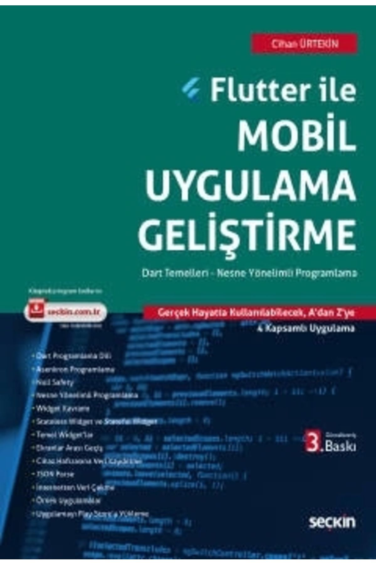 Seçkin Yayıncılık Flutter Ilemobil Uygulama Geliştirme Dart Temelleri – Nesne Yönelimli Programlama