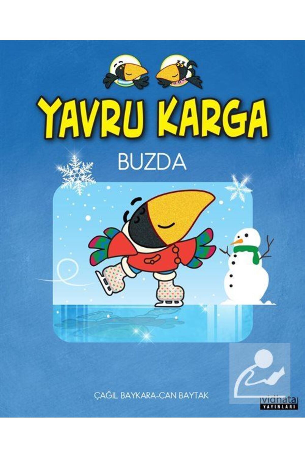 Vidhata Yayınları Yavru Karga Buzda