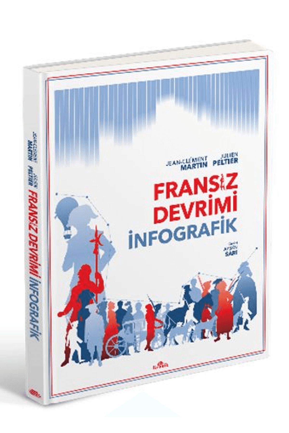Kronik Kitap Fransız Devrimi: İnfografik / Jean-Clement Martin / Kronik Kitap / 9786256228337