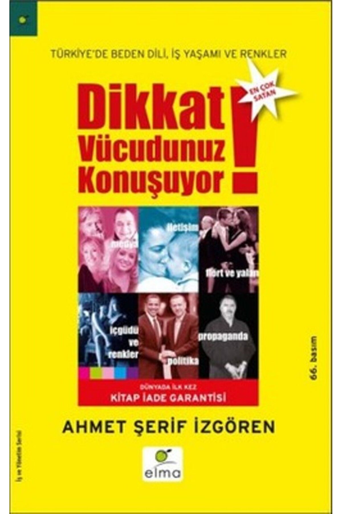 ELMA Yayınevi Dikkat Vücudunuz Konuşuyor