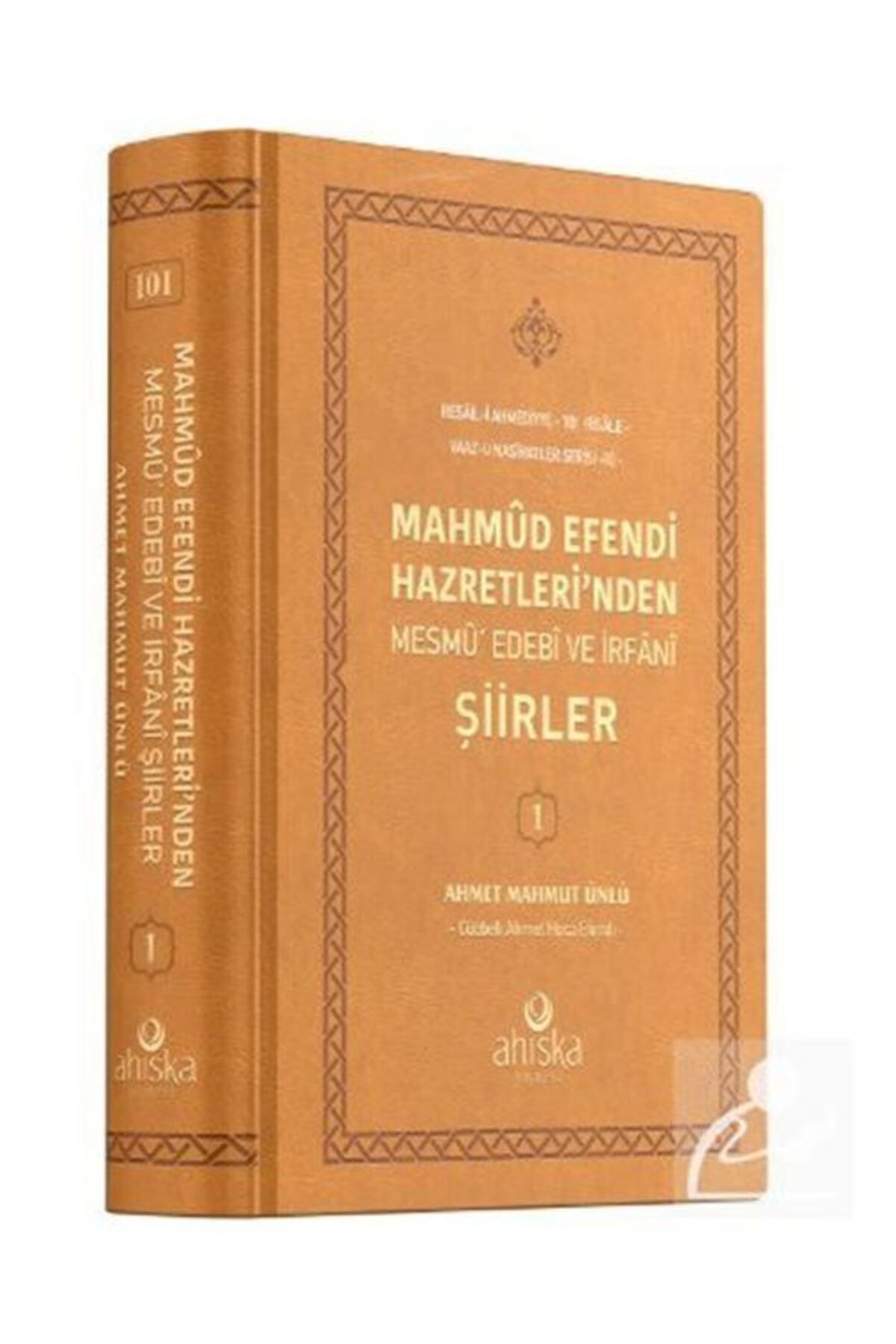 Ahıska Yayınevi Mahmud Efendi Hazretleri'nden Mesmu Edebi ve İrfani Şiirler