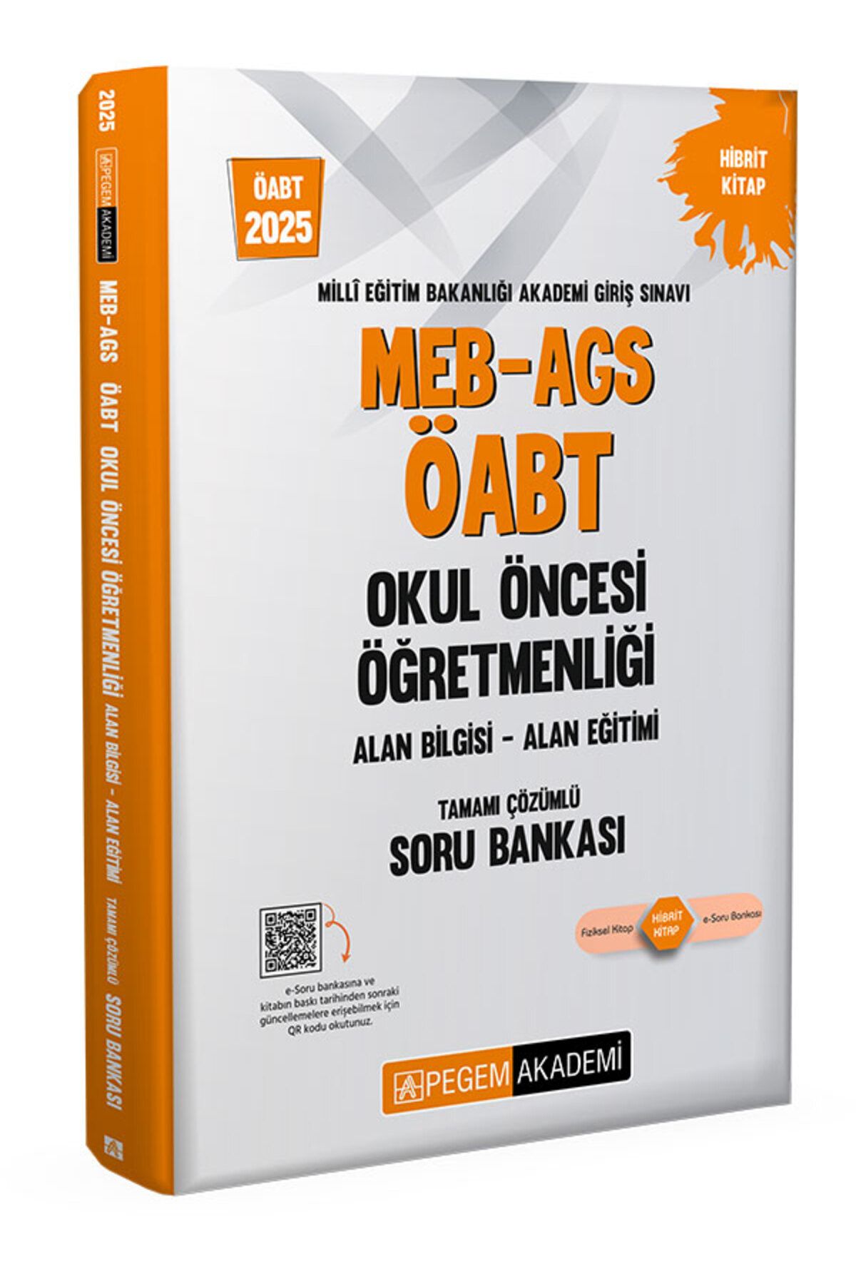 Pegem Akademi Yayıncılık 2025 Meb Ags Öabt Okul Öncesi Öğretmenliği Alan Bilgisi - Alan Eğitimi Tamamı Çözümlü Soru Bankası