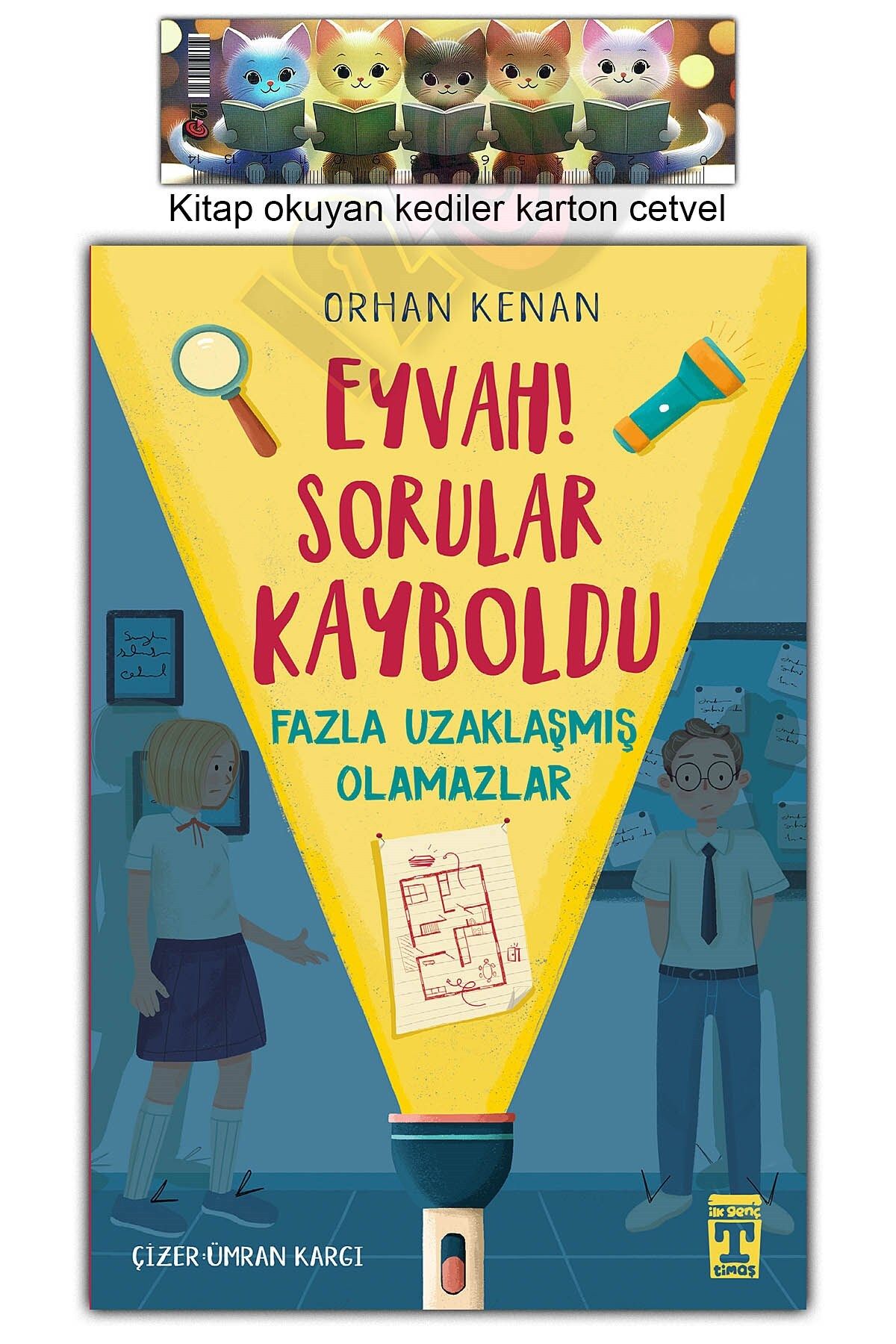 İlk Genç Timaş Eyvah Sorular Kayboldu (10+ yaş) (Orhan Kenan)
