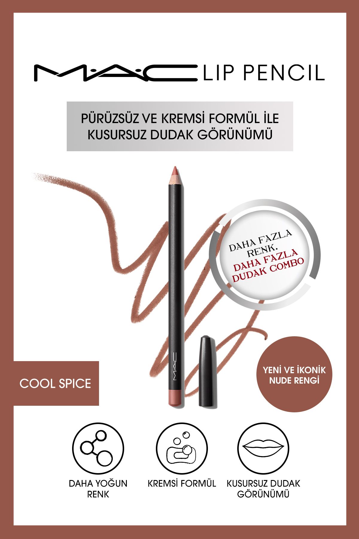 Mac Kremsi Kalıcı Dudak Kalemi - Lip Pencil-COOL SPICE 1.45GM