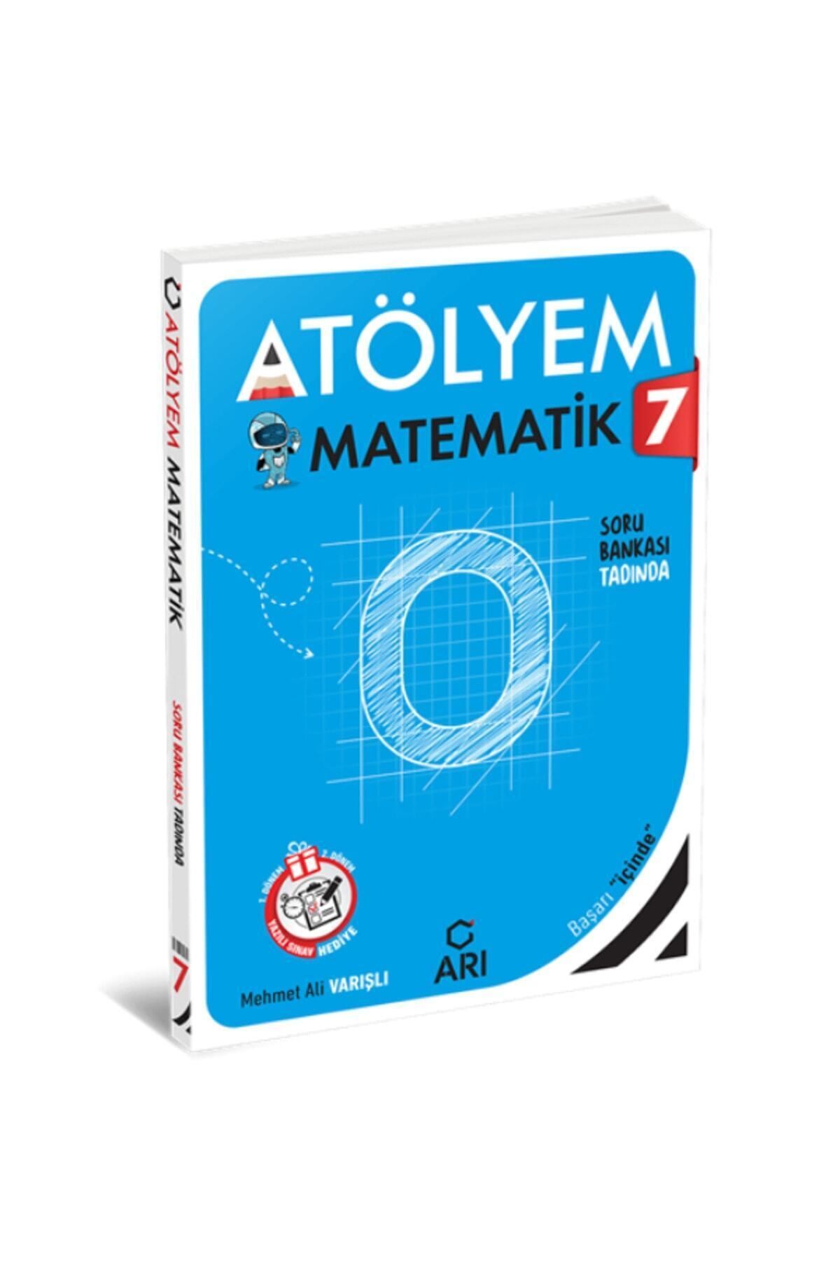 Arı Yayıncılık 7. Sınıf Matematik Atölyem Matemito 2024 Yeni 1. ve 2. DönemYazılıSınav-Kollektif
