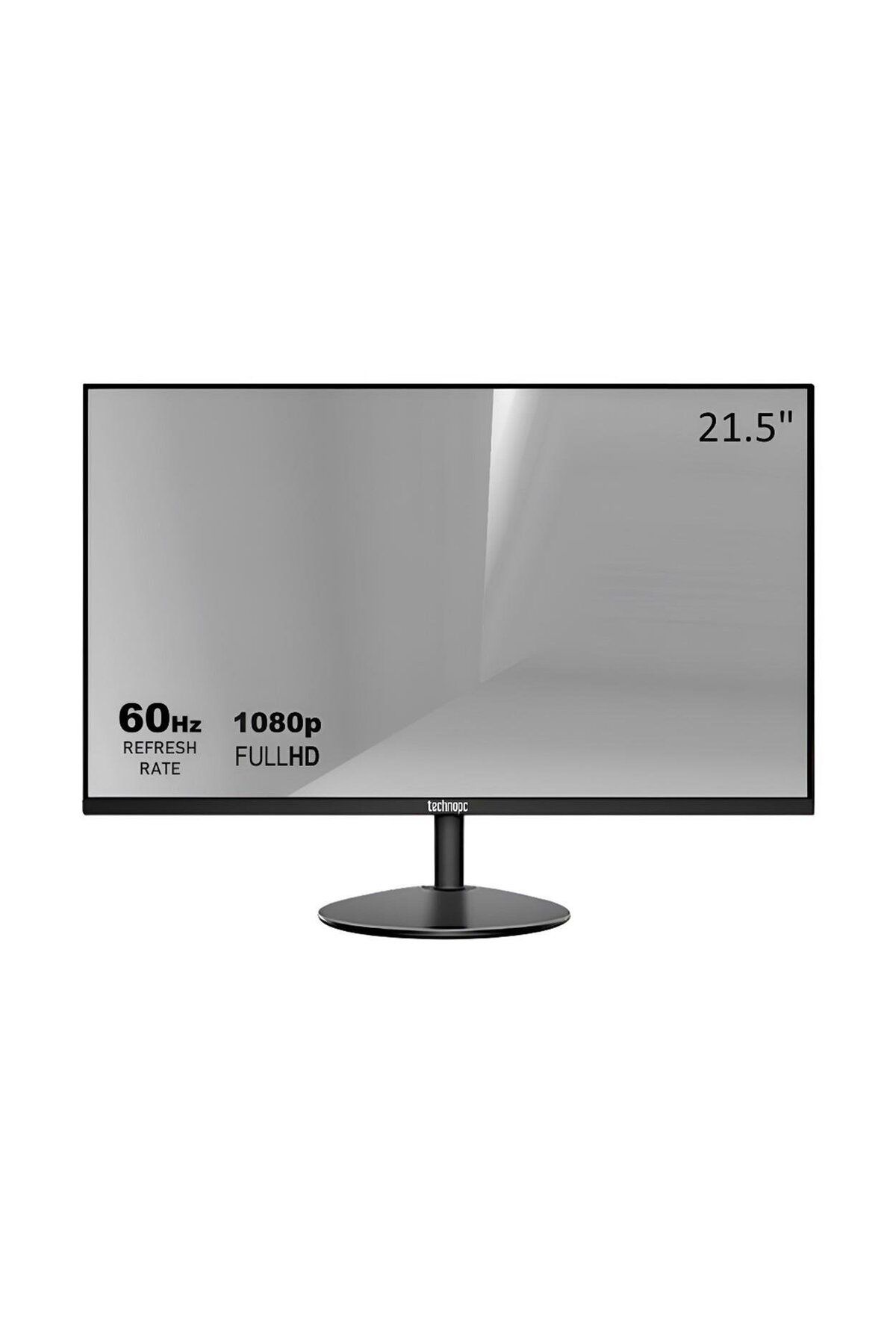 Technopc TPL22V-Y FHD VA 6.5ms 200Nit HDMI+VGA+Audio 21.5’’ Monitör TPMNT10F080816