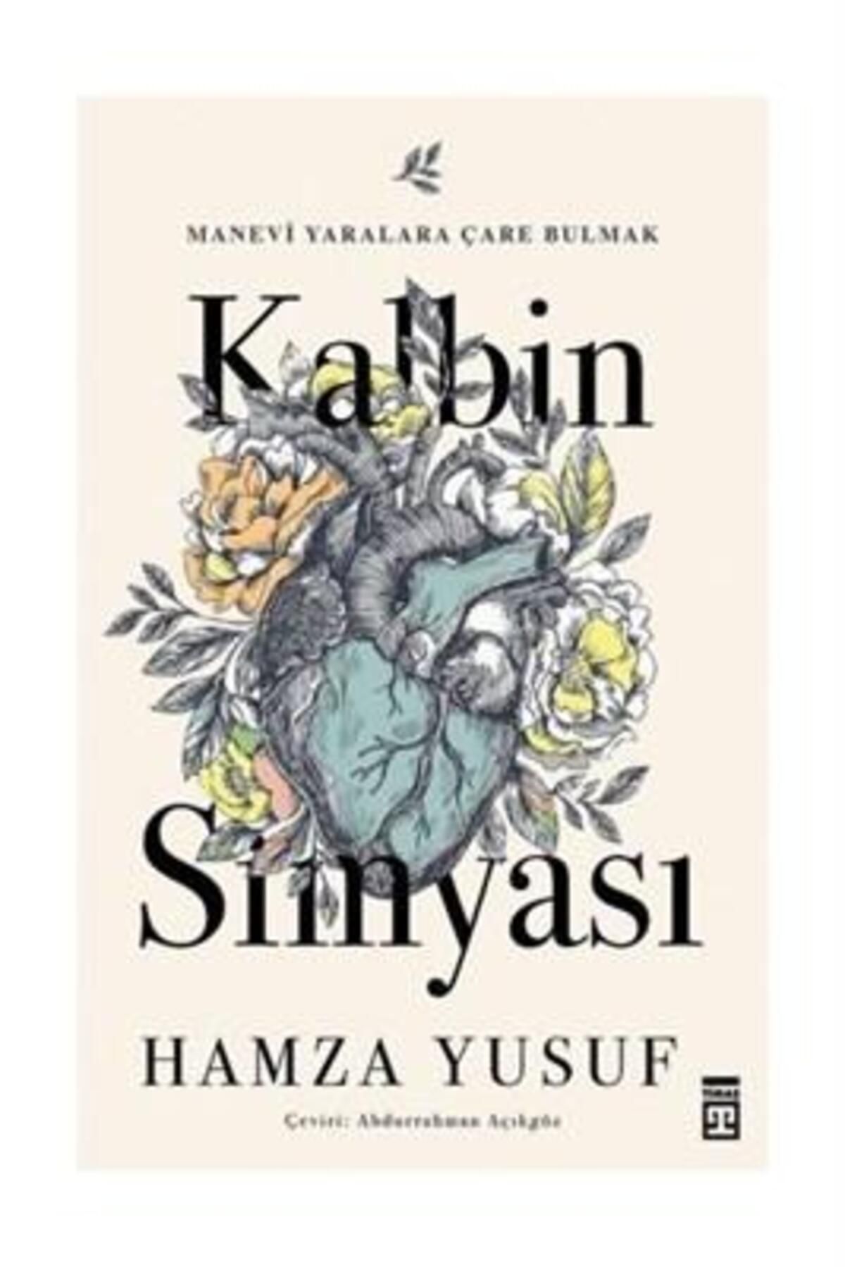 Timaş Yayınları Kalbin Simyası