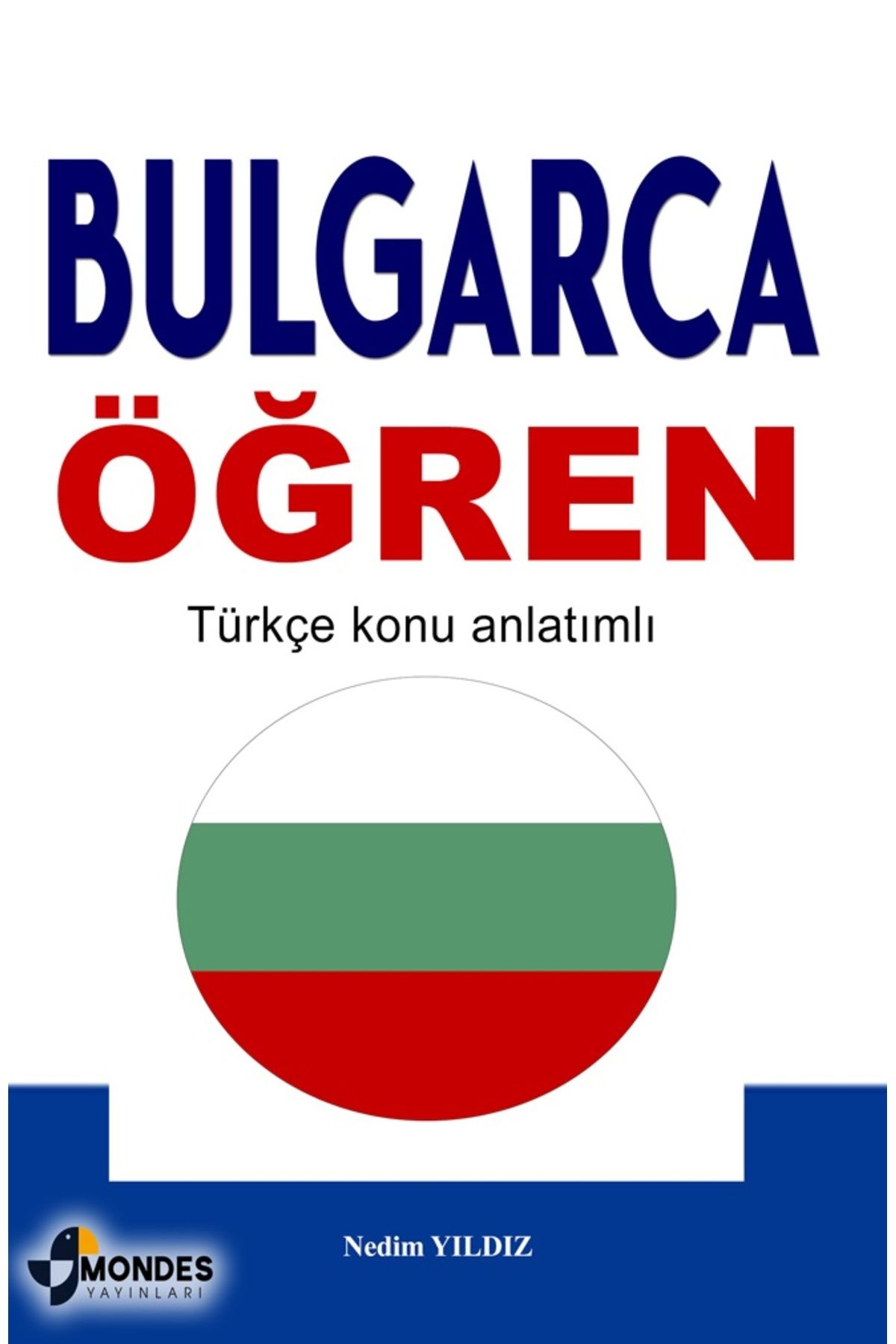 Mondes Yayınları Bulgarca öğren kitabı