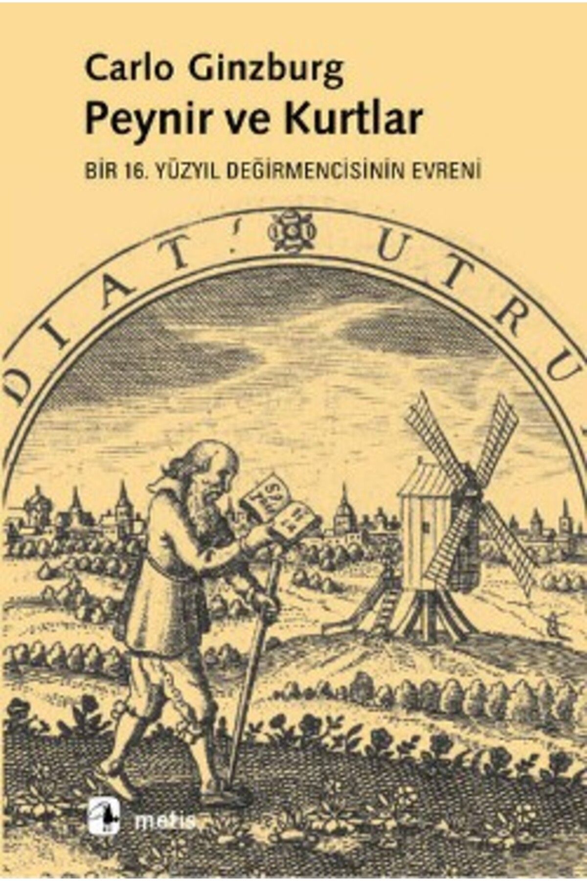 Metis Yayıncılık Peynir Ve Kurtlar