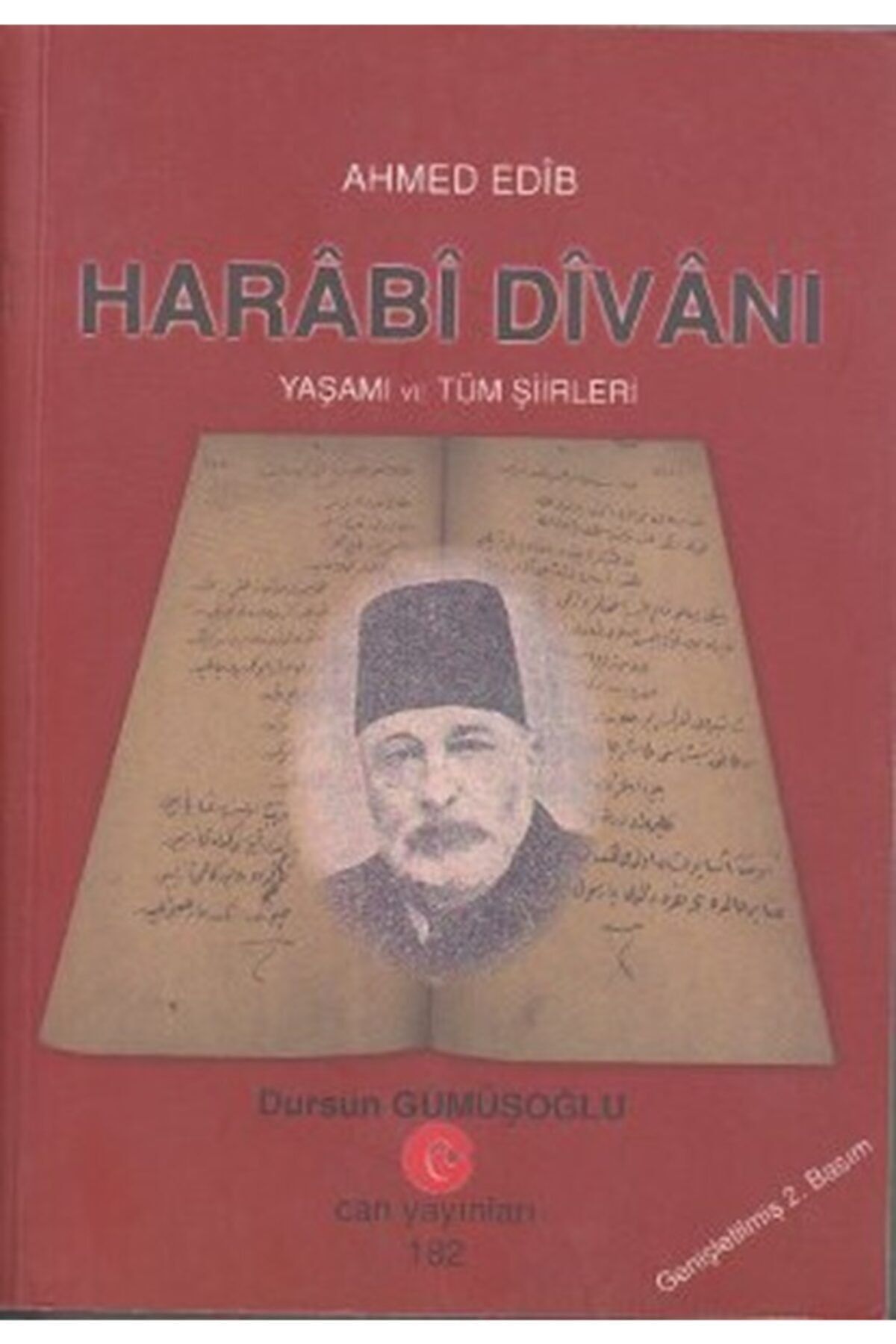 Can Yayınları Harabi Divanı Yaşamı Ve Tüm Şiirleri / Ahmed Edib / / 9789756791844