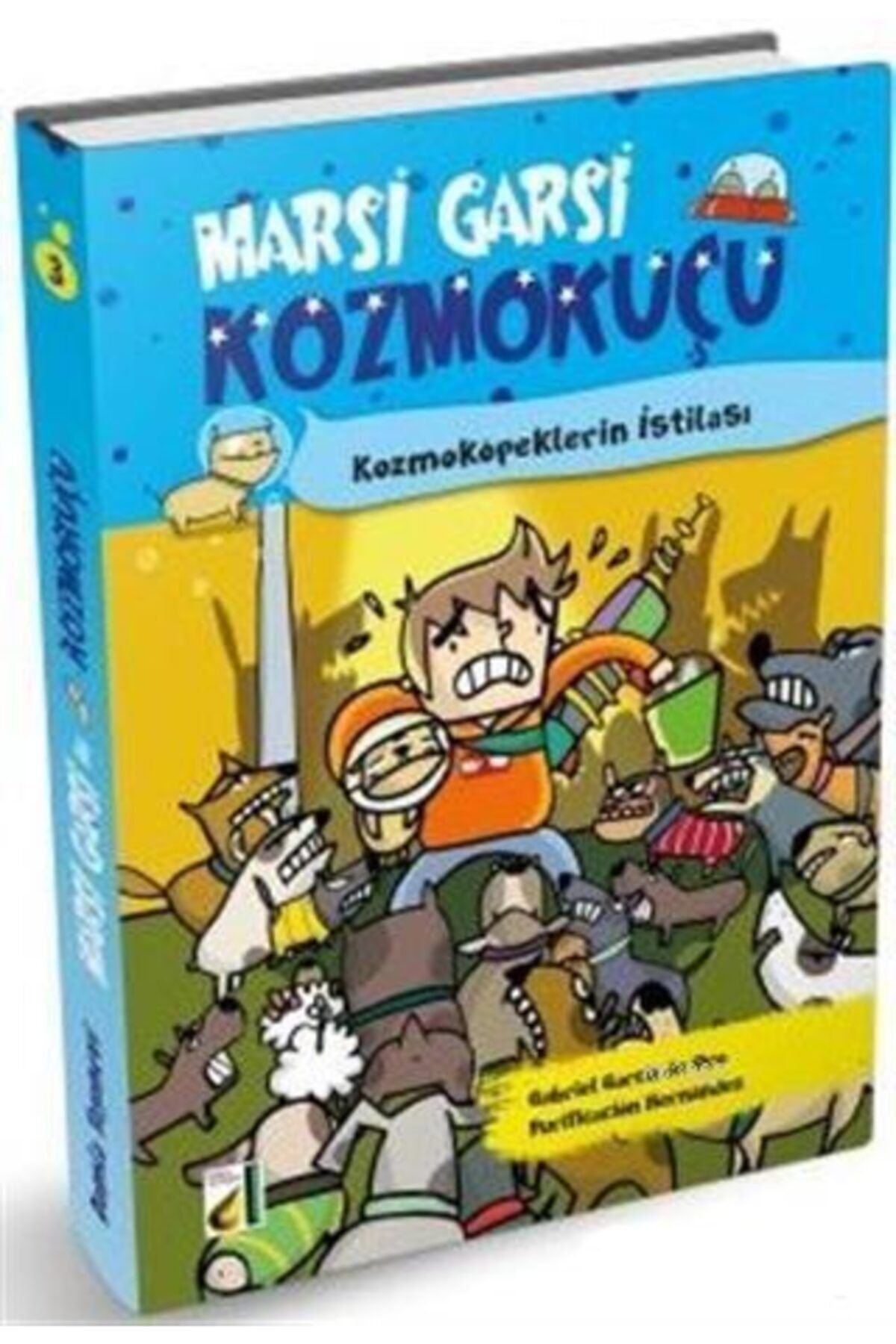 Marsi Garsi İle Kozmokuçu-3: Kozmoköpeklerin İstilası