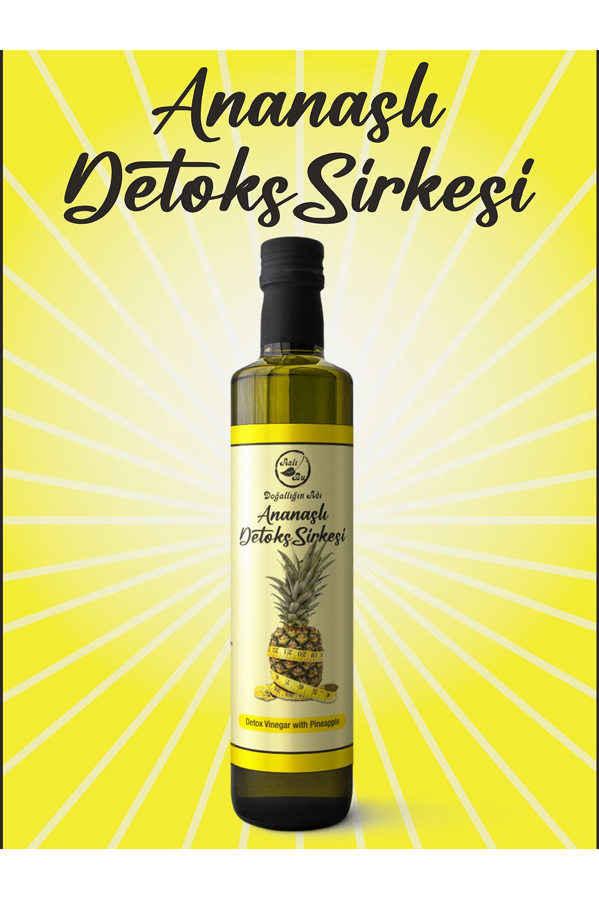 Aslı Bu Ananas Sirkesi Bromelain Detoks Sirkesi Organik Ananaslı Detox Sirke Pineapple Vinegar 500 Ml.