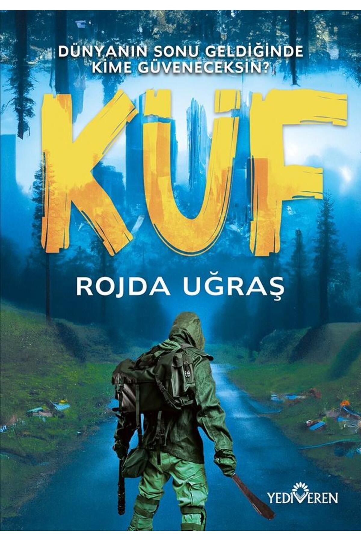 Yediveren Yayınları Küf/Rojda Uğraş /Yediveren Yayınları
