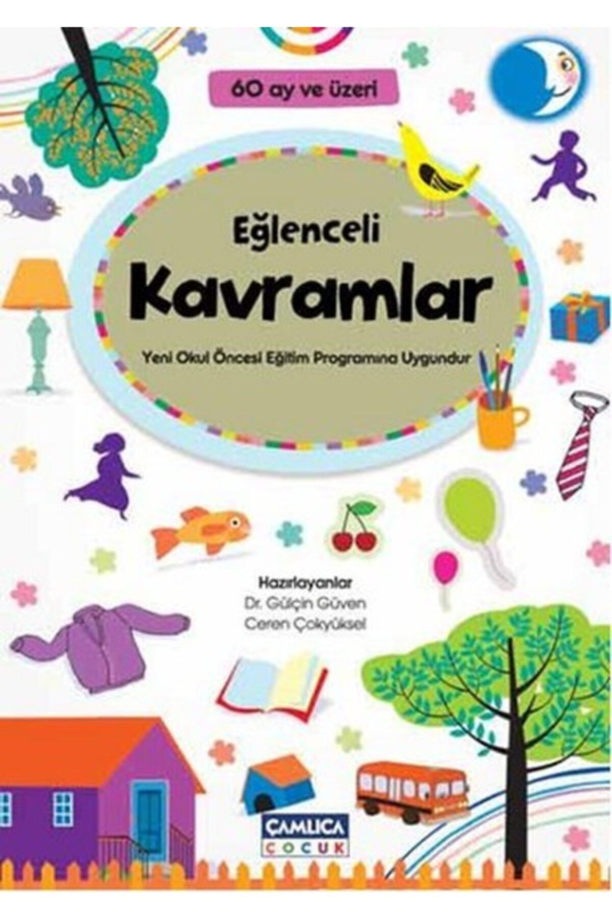 Çamlıca Çocuk Yayınları Eğlenceli Kavramlar / Ceren Çokyüksel / / 9786055101183